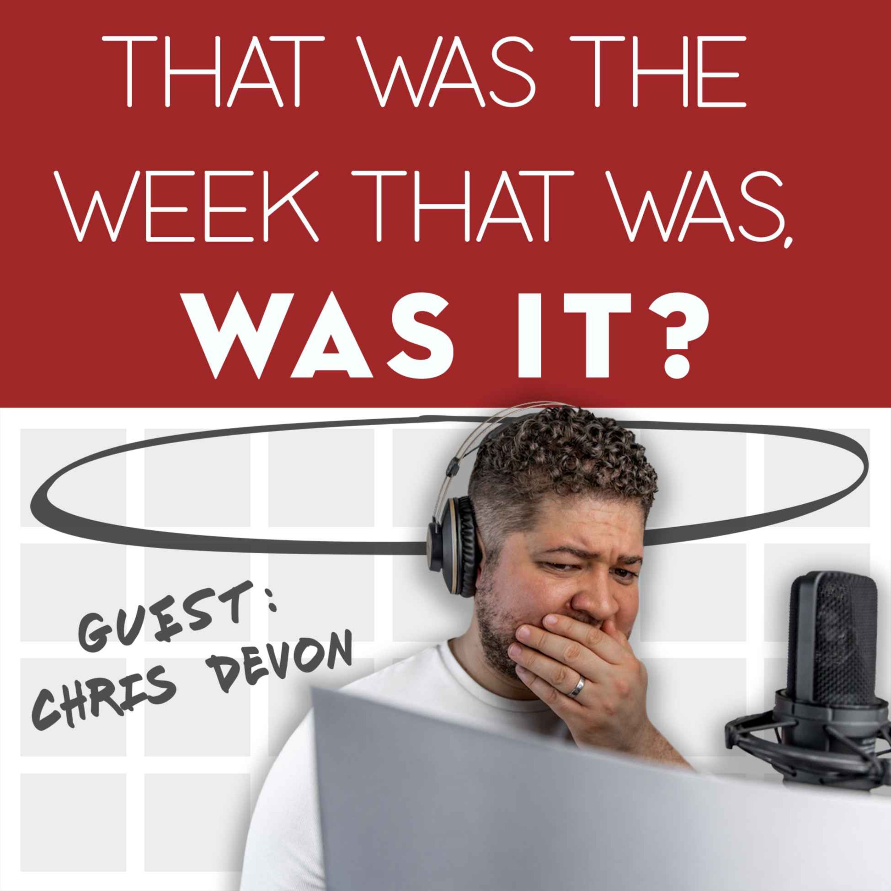 That Was The Week That Was, Was It?
