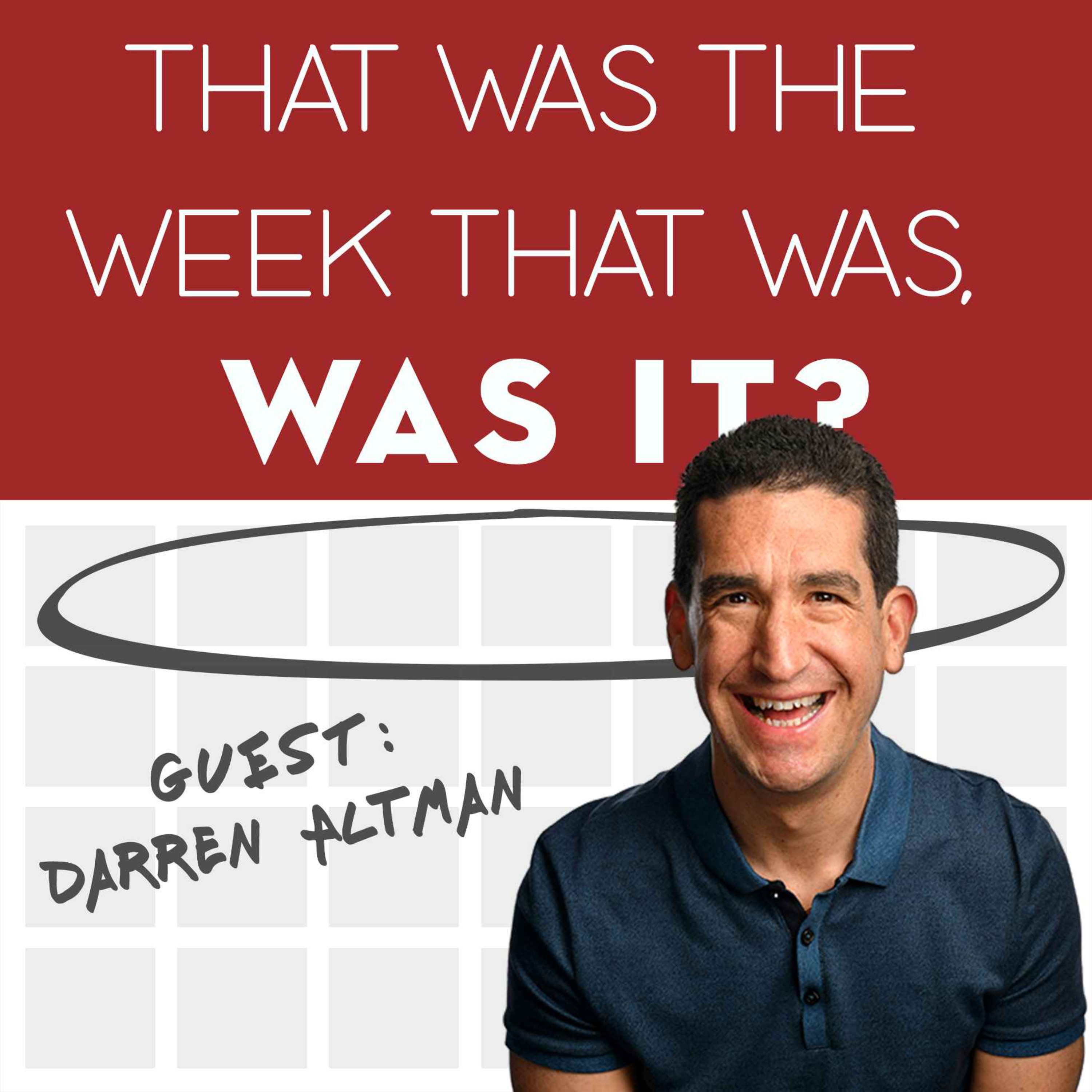 That Was The Week That Was, Was It?