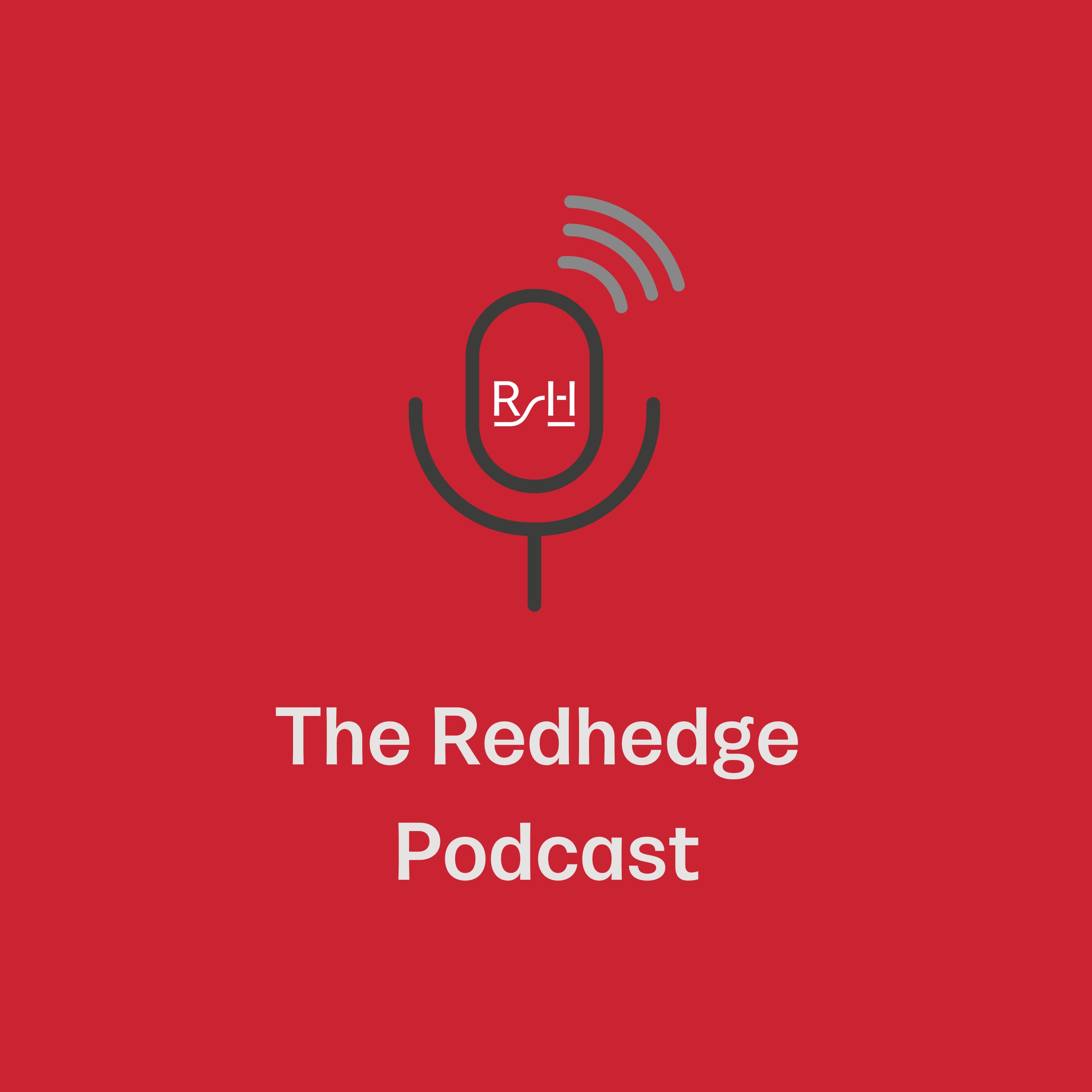 The Redhedge Podcast