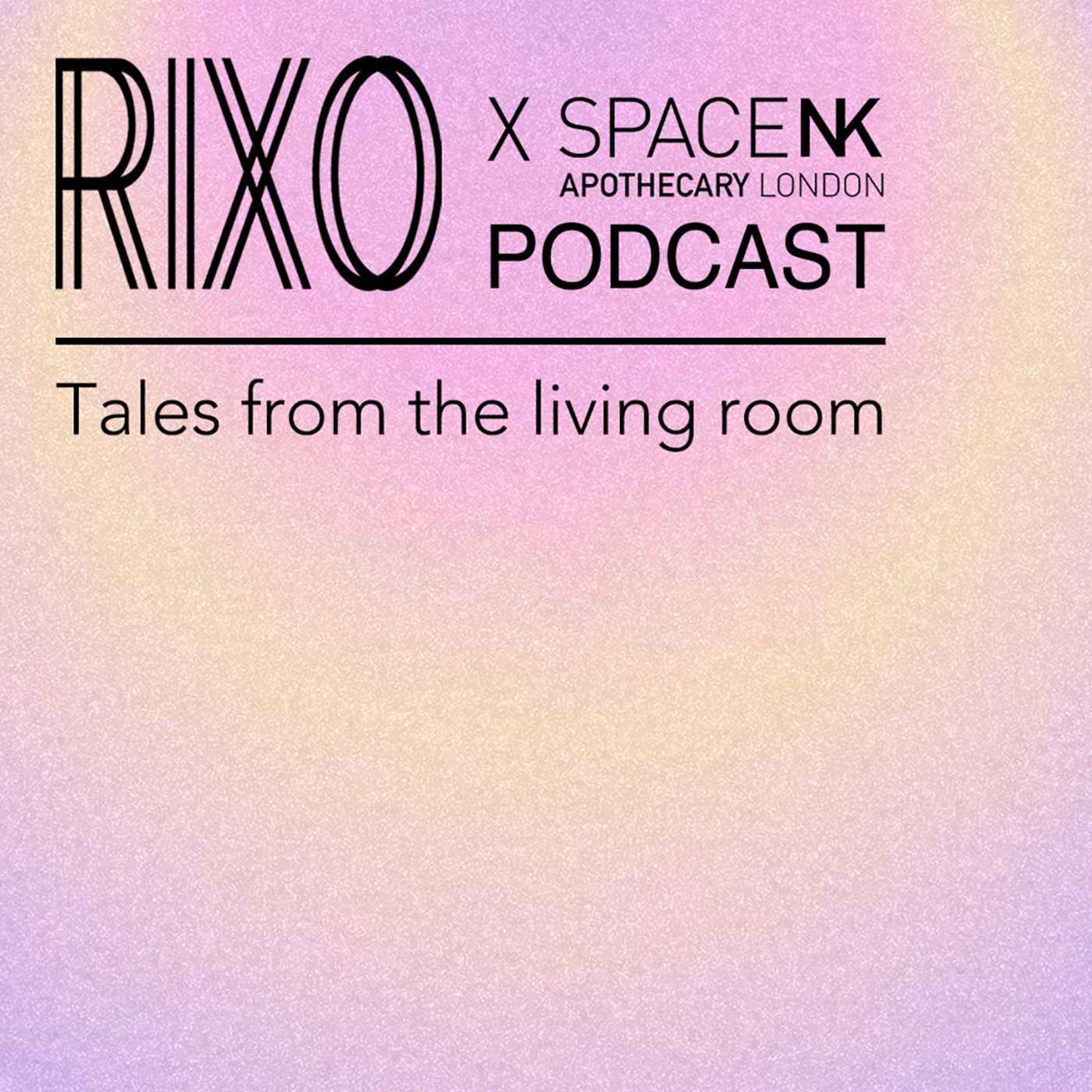 RIXO Tales from the Living Room