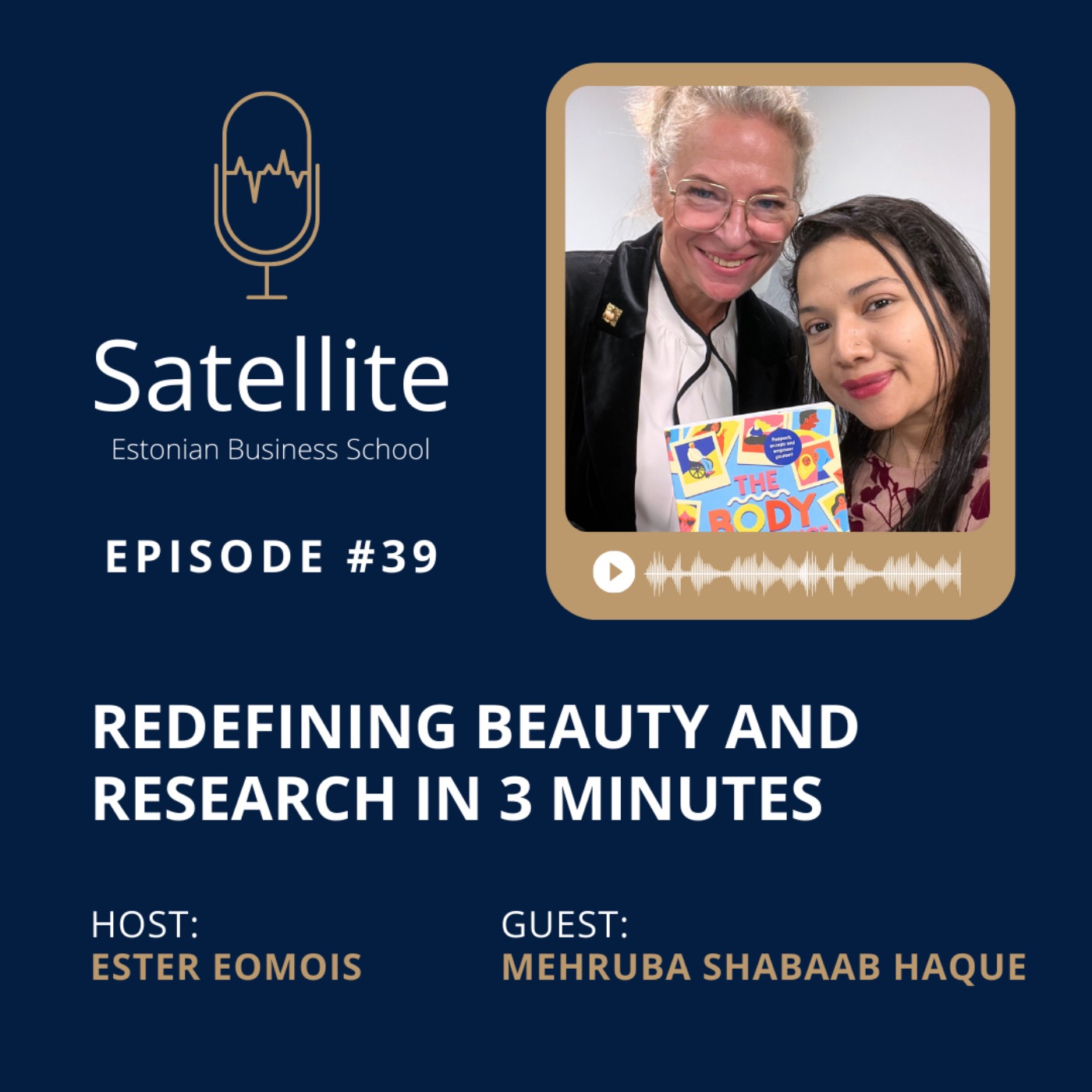 Satellite #39 Redefining Beauty and Research in 3 Minutes episode artwork