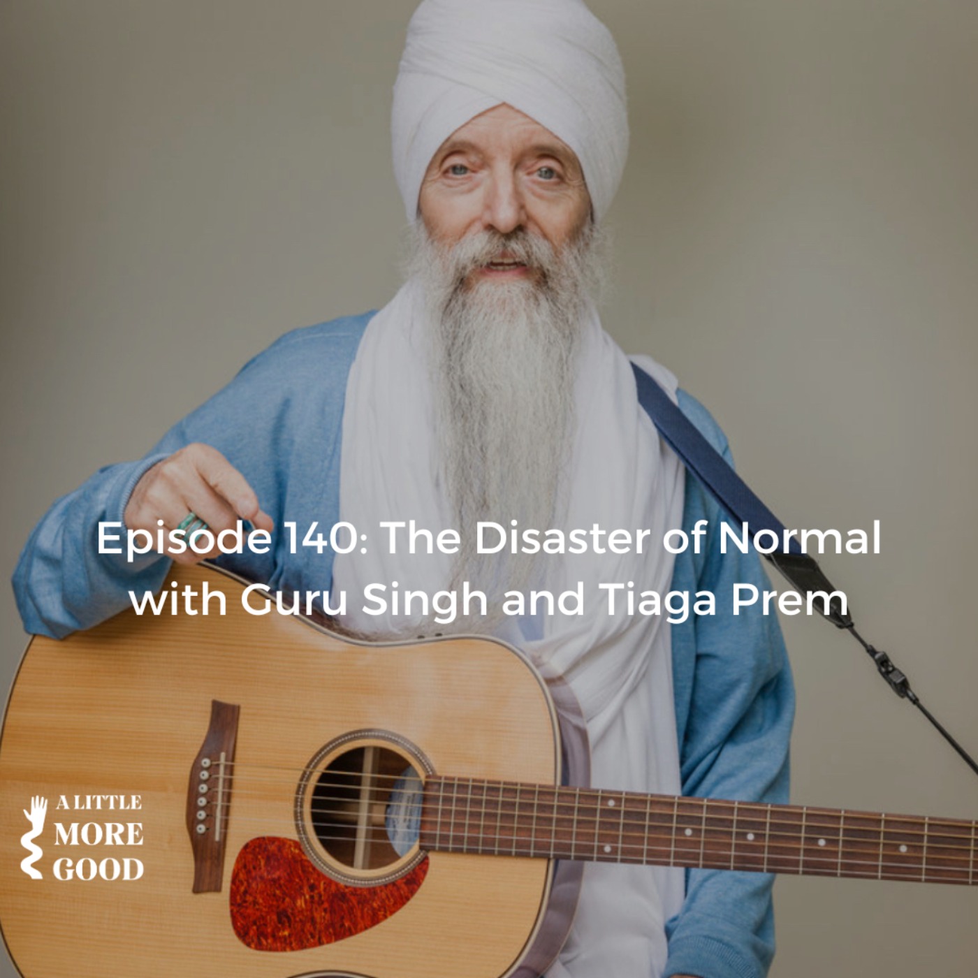 cover art for The Disaster of Normal with Guru Singh and Tiaga Prem