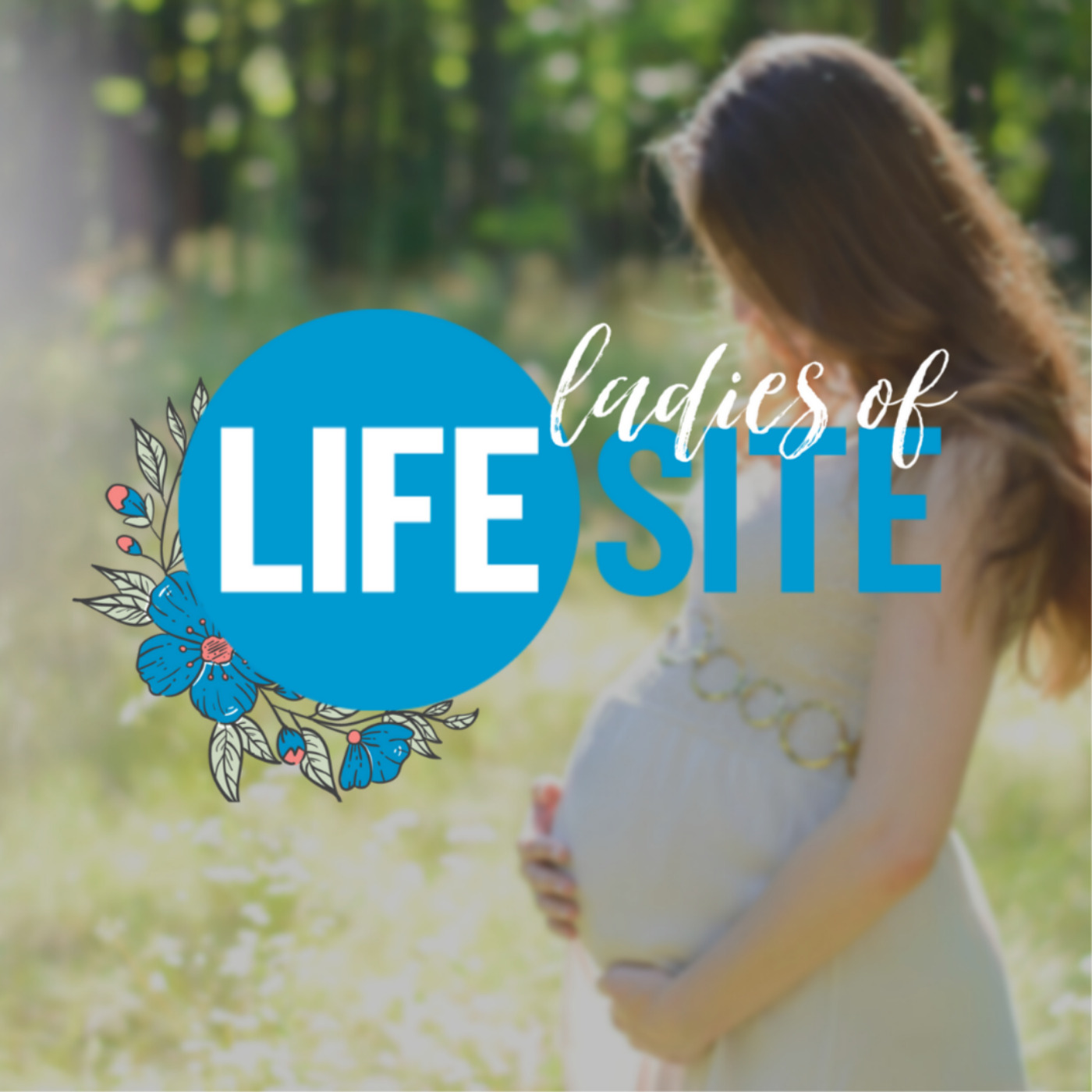 Ladies of LifeSite