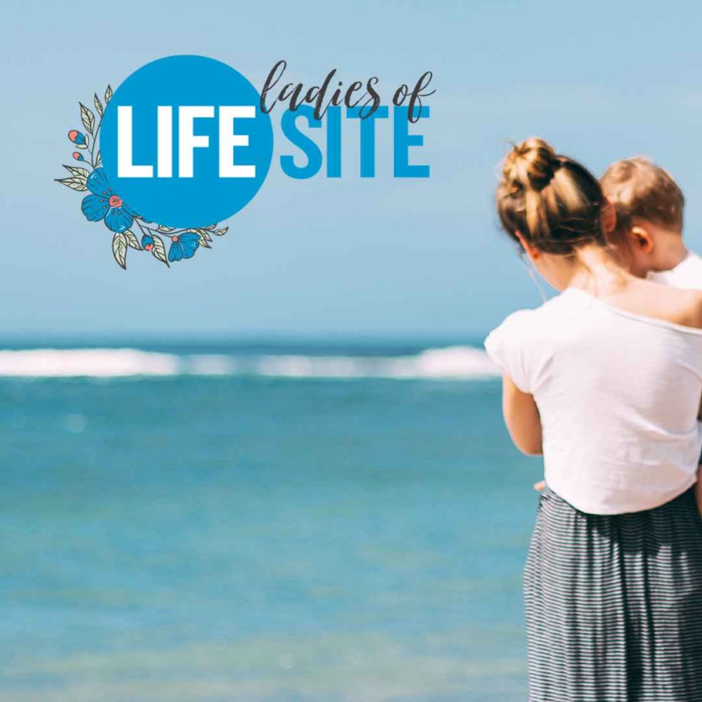 Ladies of LifeSite