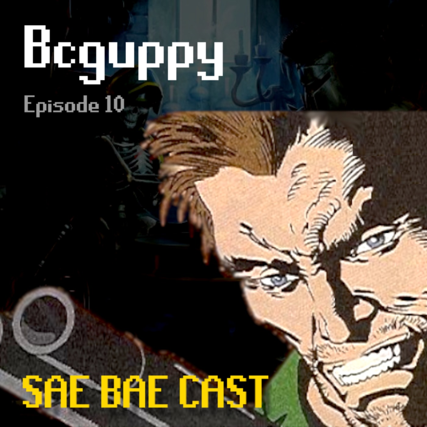 Sae Bae Cast 10 - Bcguppy (Part 2)