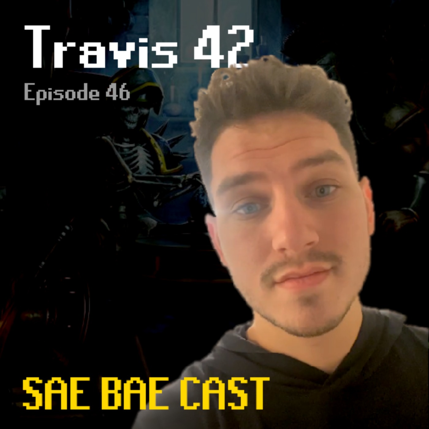 Sae Bae Cast 46 - Travis 42