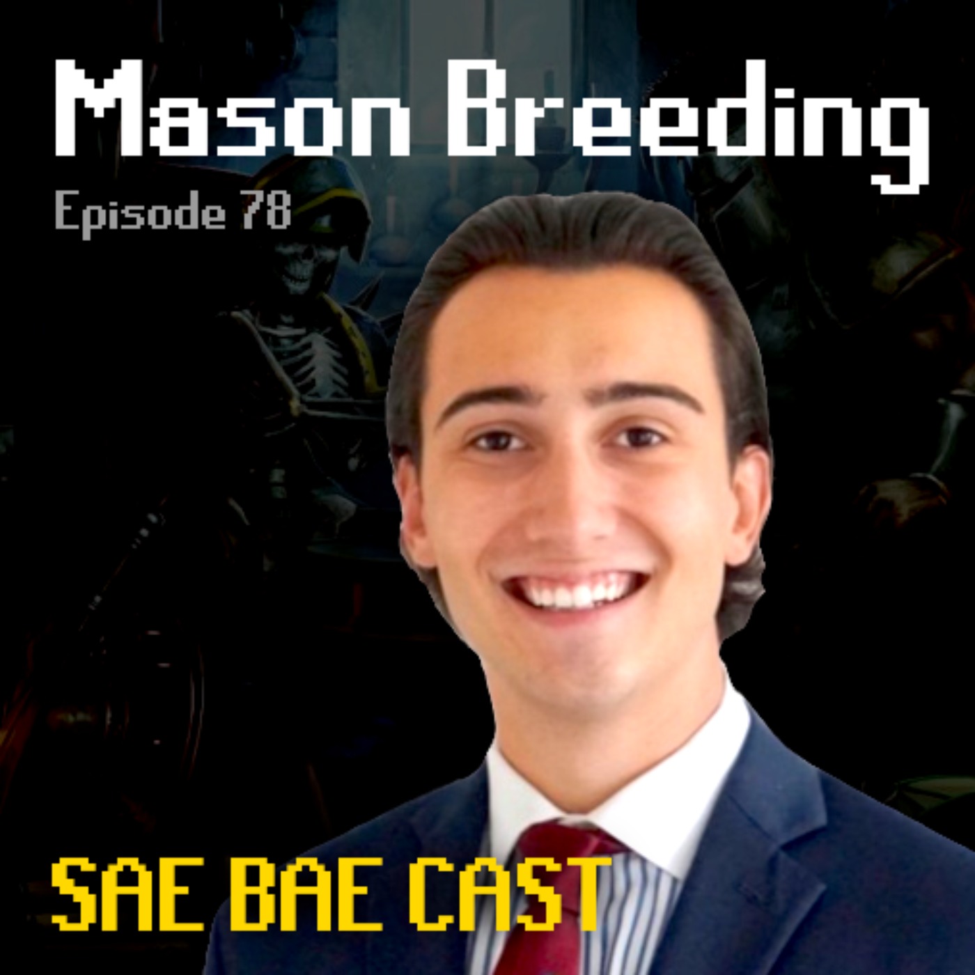 Mason Breeding - Crusader Talent, OSRS as an Esport, Monetizing Content Creation | Sae Bae Cast 78