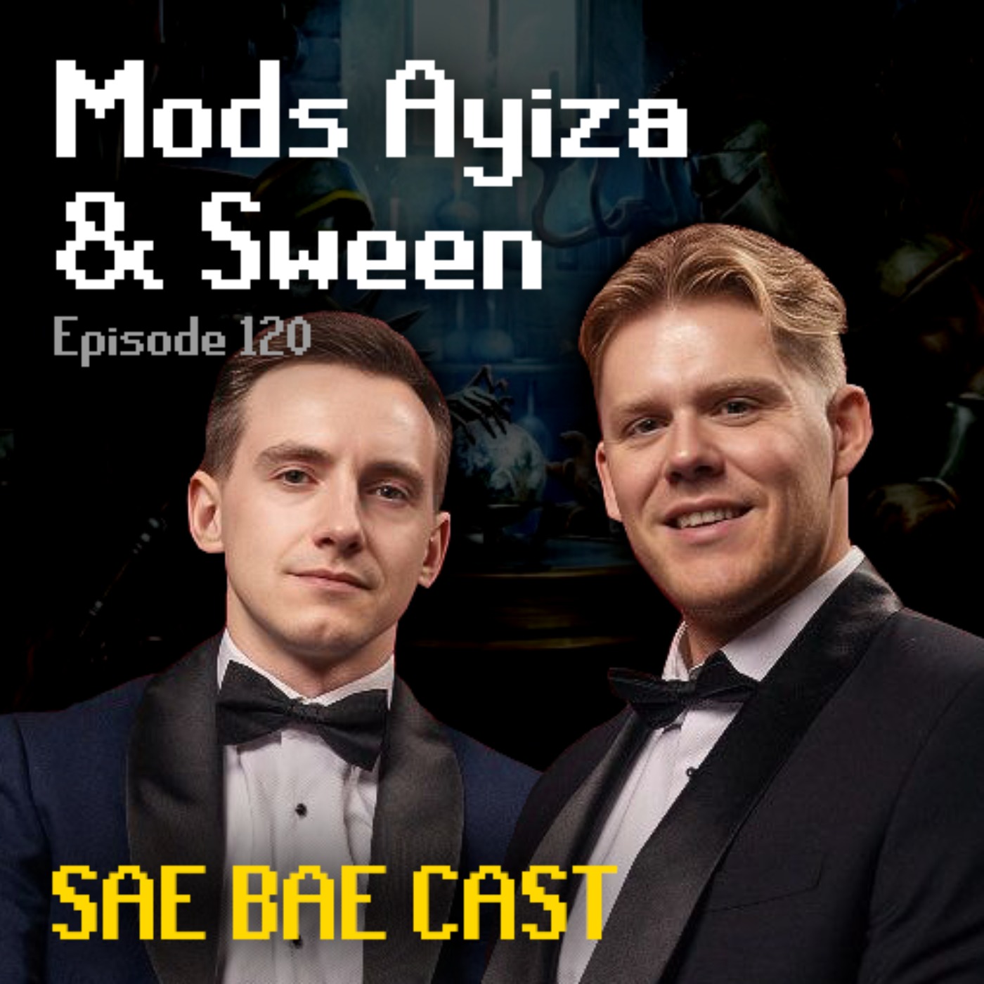 Mods Ayiza & Sween - Endgame Content, Greatest Updates, Drop Tables, Sailing | Sae Bae Cast 120
