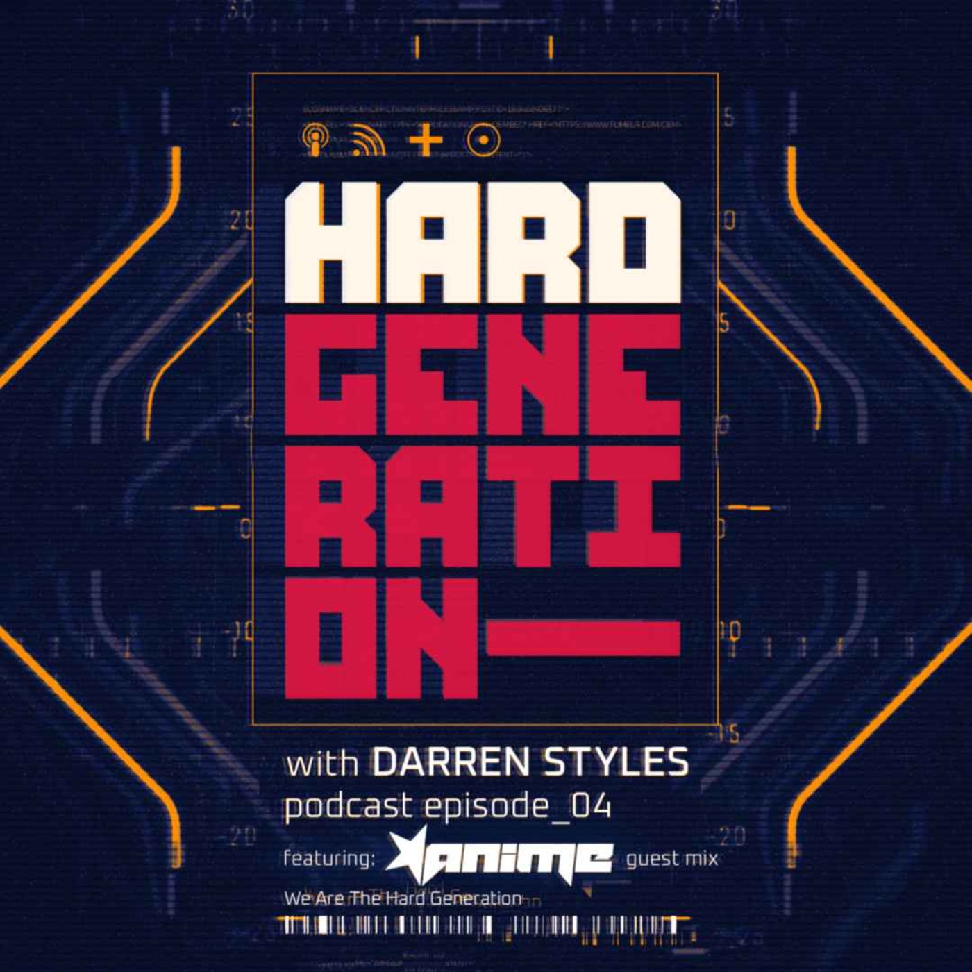 Hard Generation 04 - AniMe Guest Mix