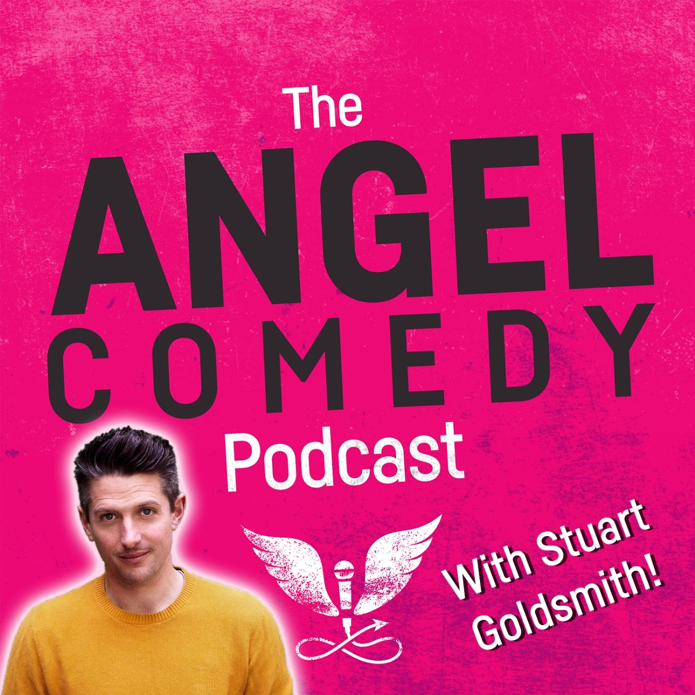 The Angel Comedy Podcast with Stuart Goldsmith!