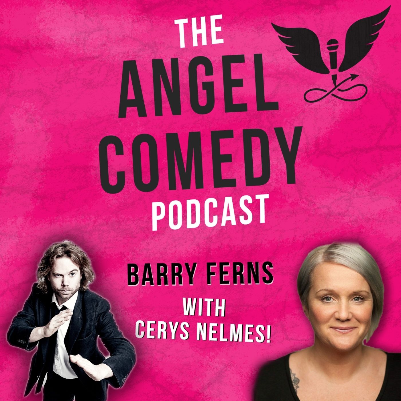 The Angel Comedy Podcast with Cerys Nelmes