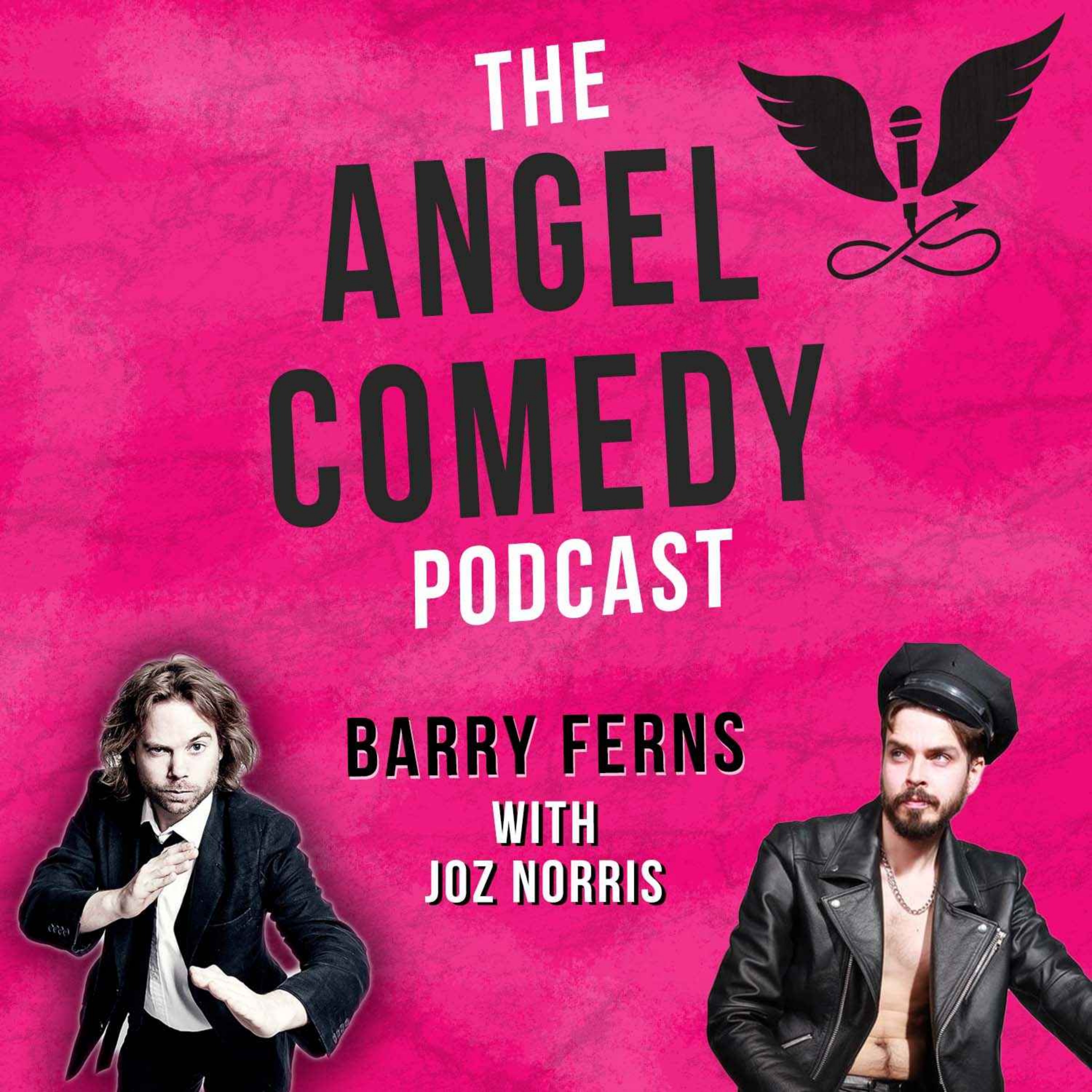 The Angel Comedy Podcast