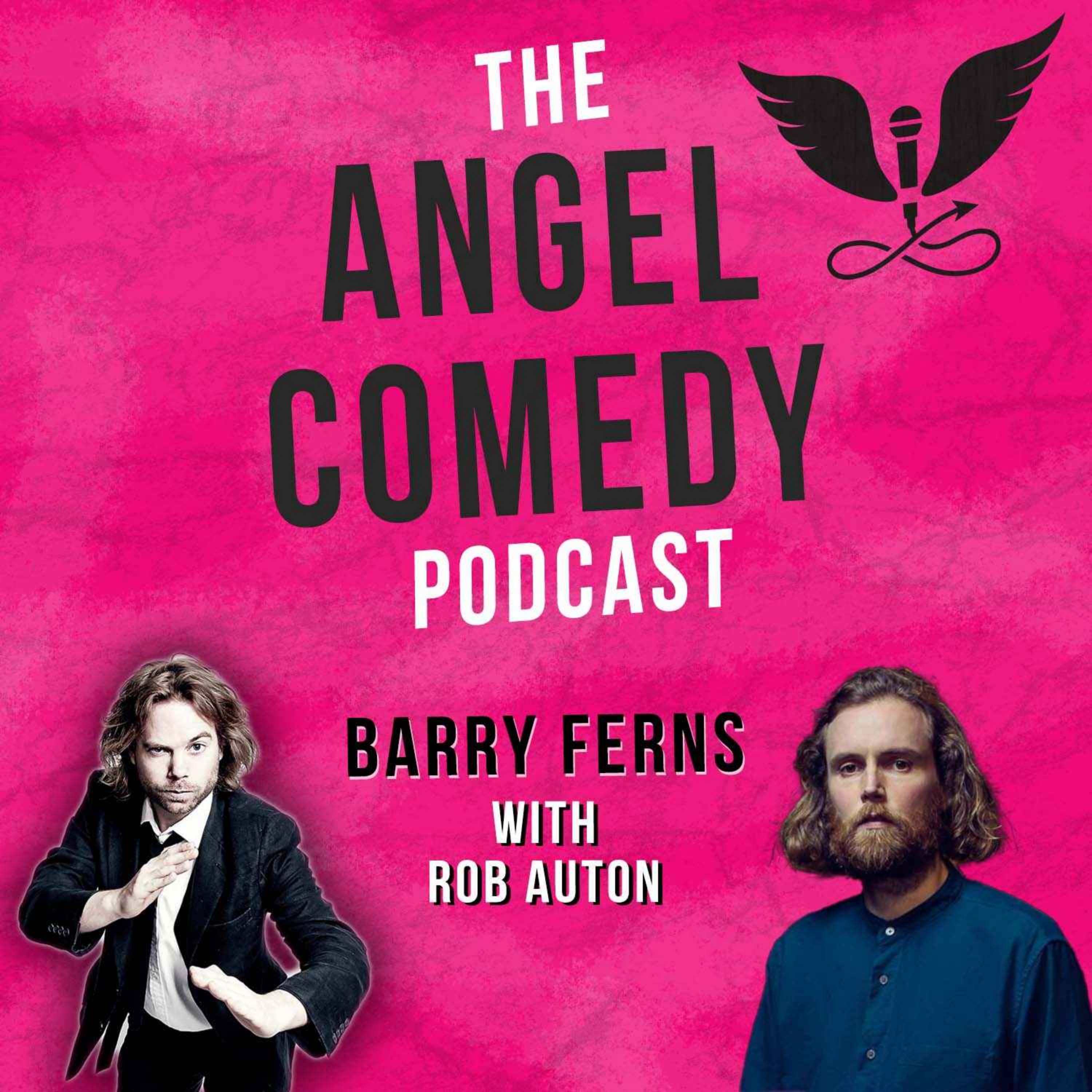 The Angel Comedy Podcast with Rob Auton