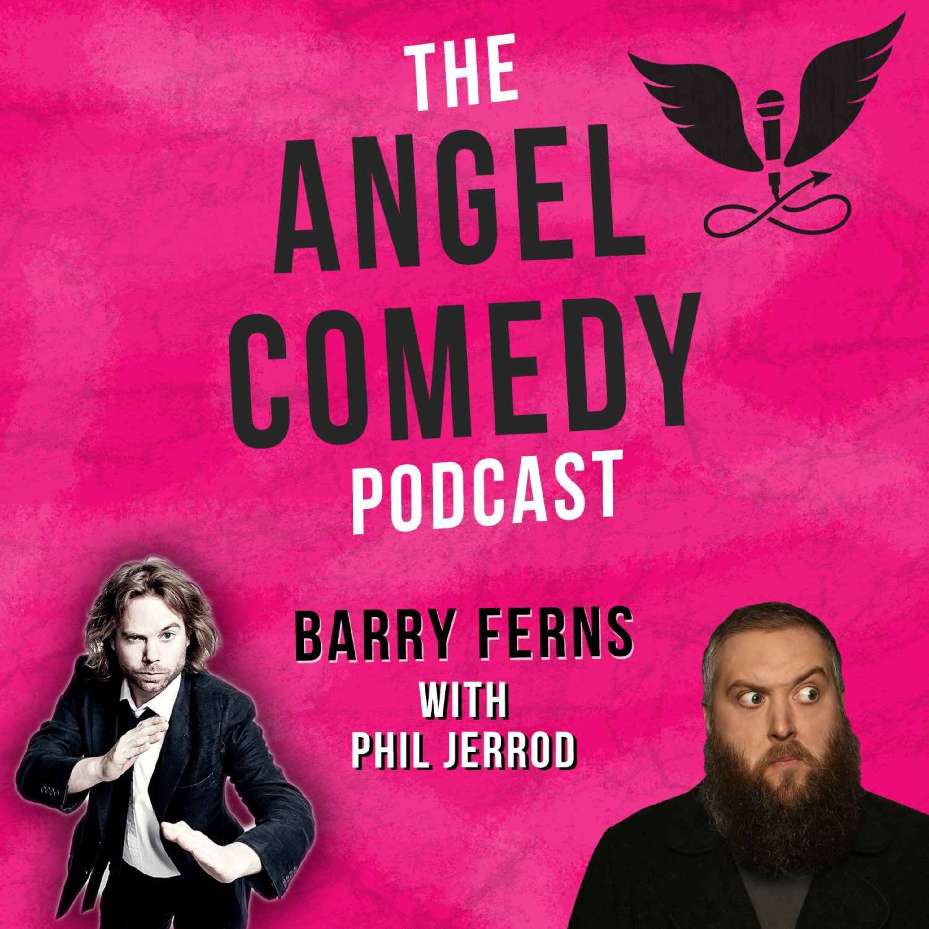 Podcast: The Angel Comedy Podcast with Phil Jerrod - Angel Comedy