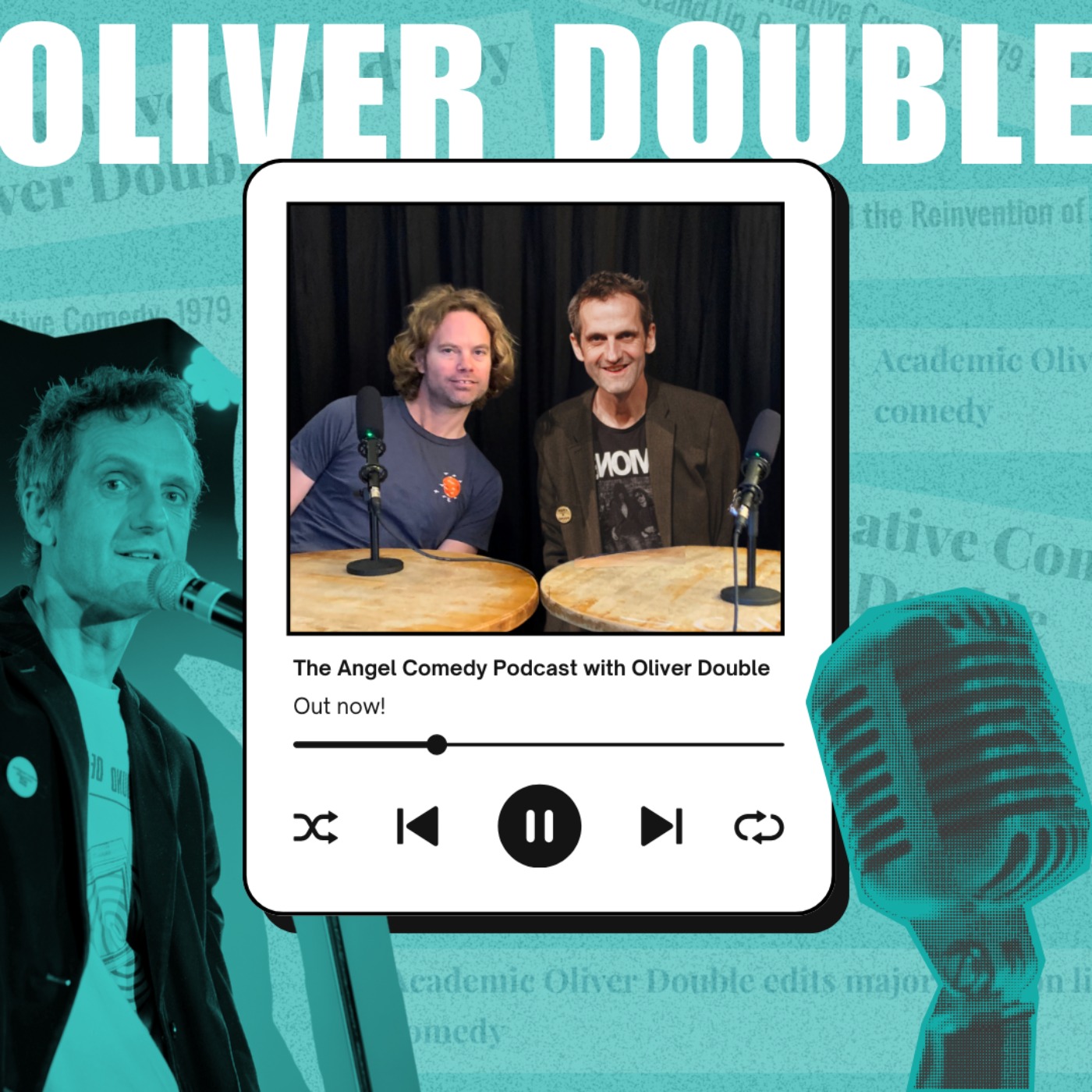 Podcast: The Angel Comedy Podcast with Oliver Double! - Angel Comedy