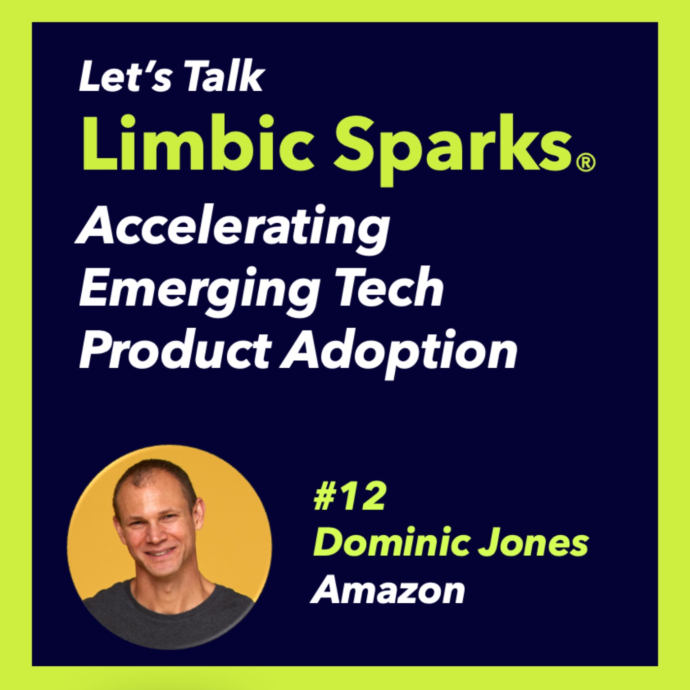 Let\'s Talk Limbic Sparks with Brand Leaders