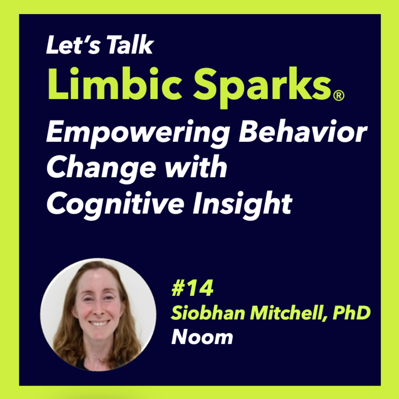 Let\'s Talk Limbic Sparks with Brand Leaders