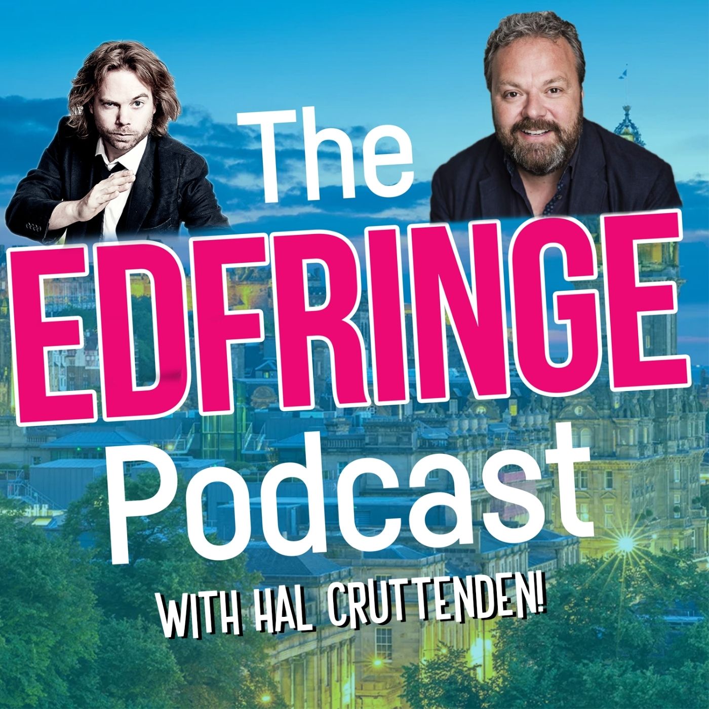 The EdFringe Podcast with Hal Cruttenden!