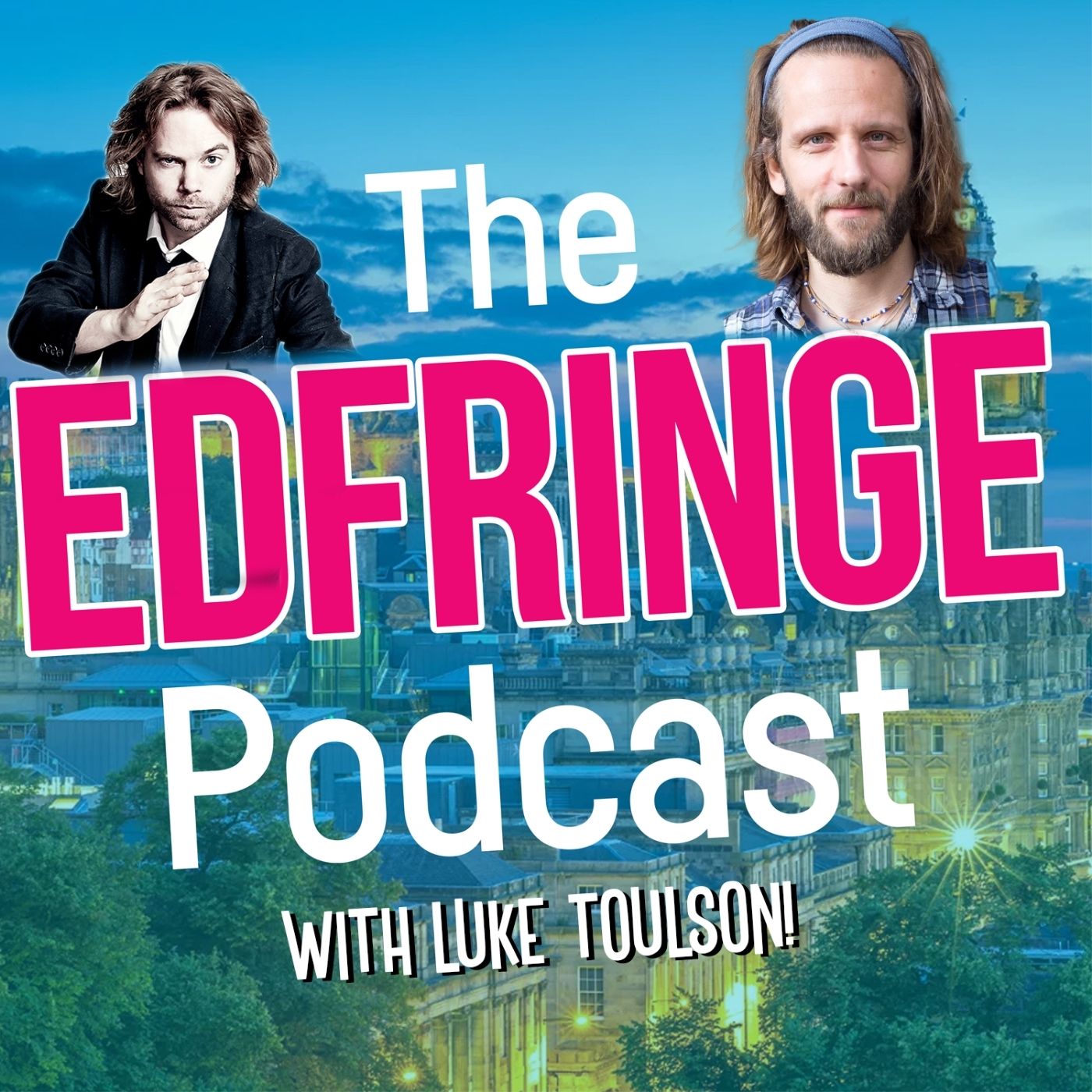 The EdFringe Podcast with Luke Toulson!