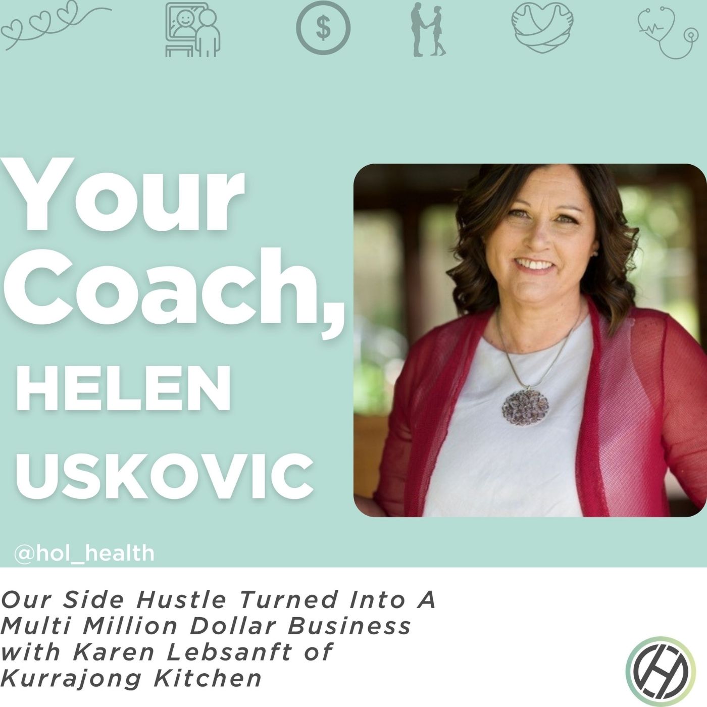 54: Our Side Hustle Turned Into A Multi Million Dollar Business with Karen Lebsanft