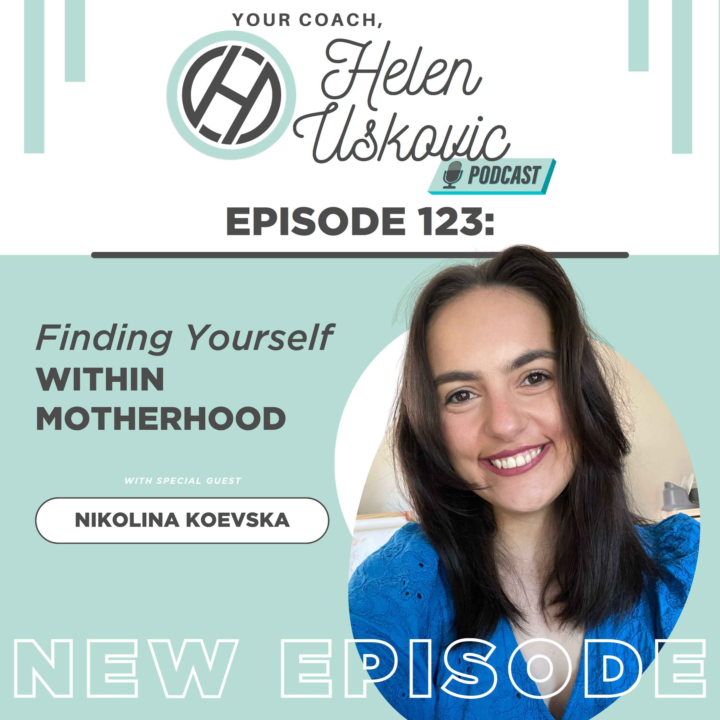 Your Coach, Helen Uskovic