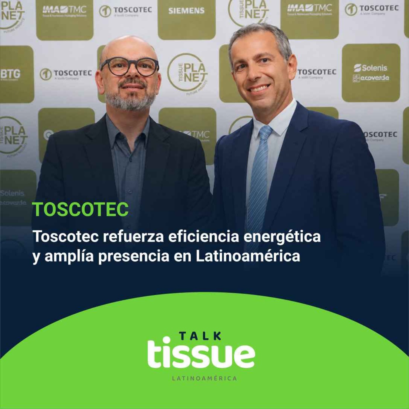 Toscotec refuerza eficiencia energética y amplía presencia en Latinoamérica episode artwork