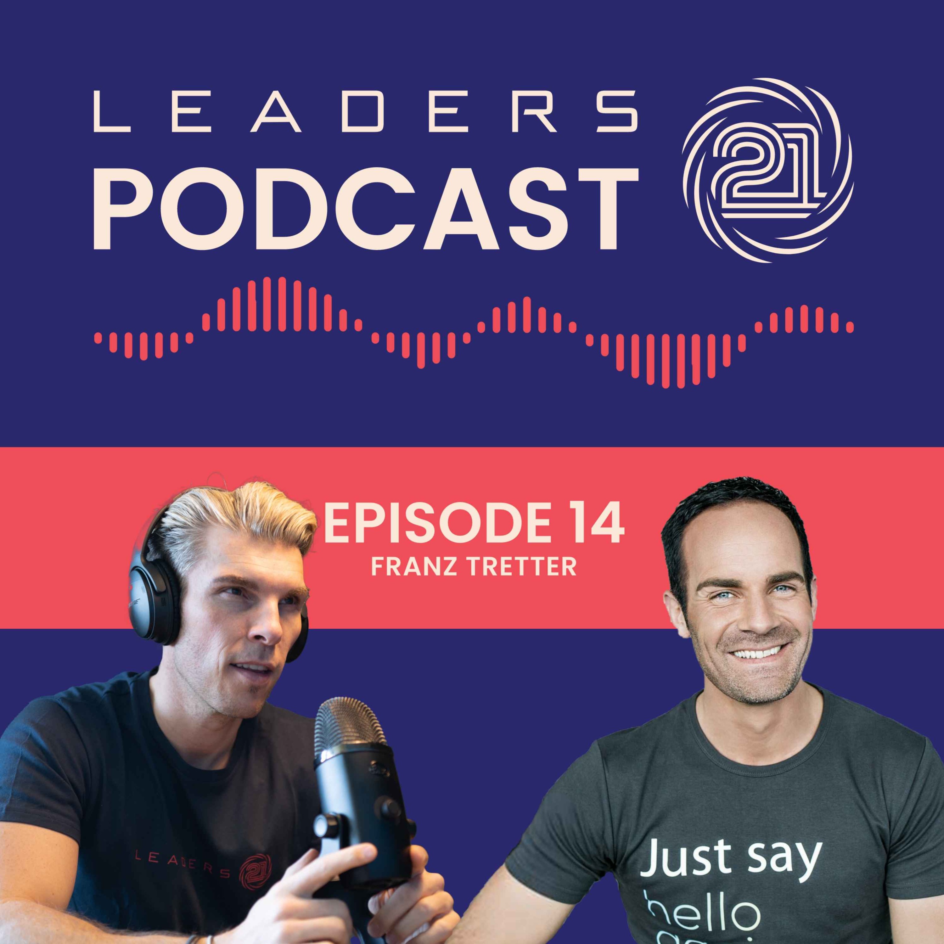 Leaders21 Podcast