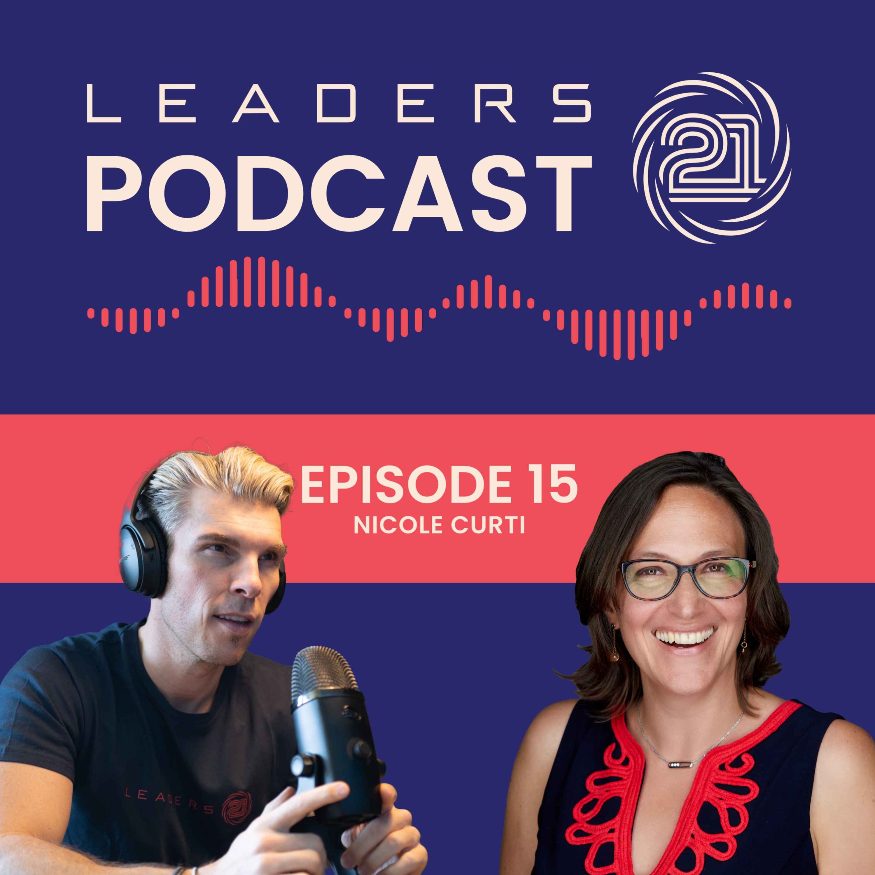 Leaders21 Podcast