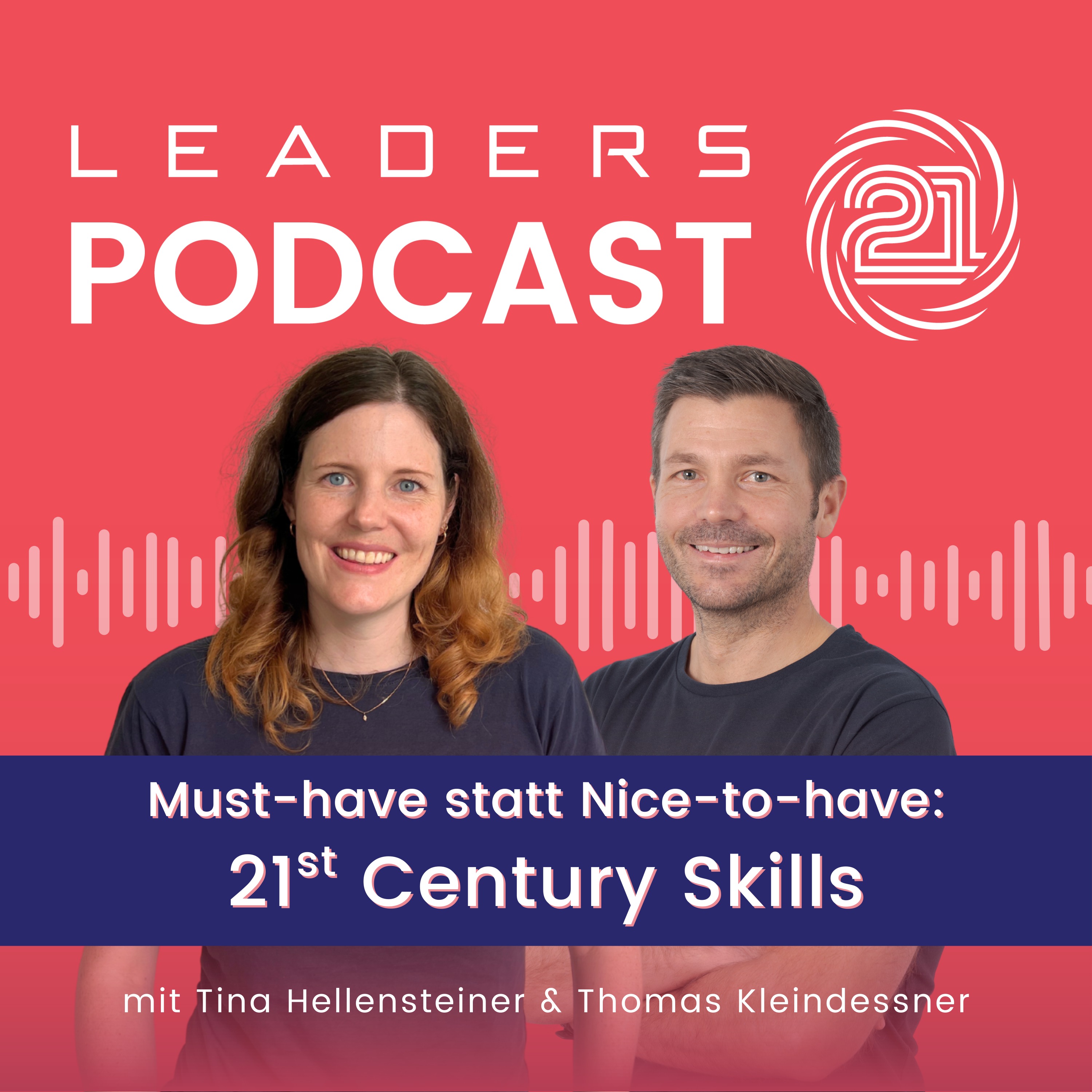 Leaders21 Podcast