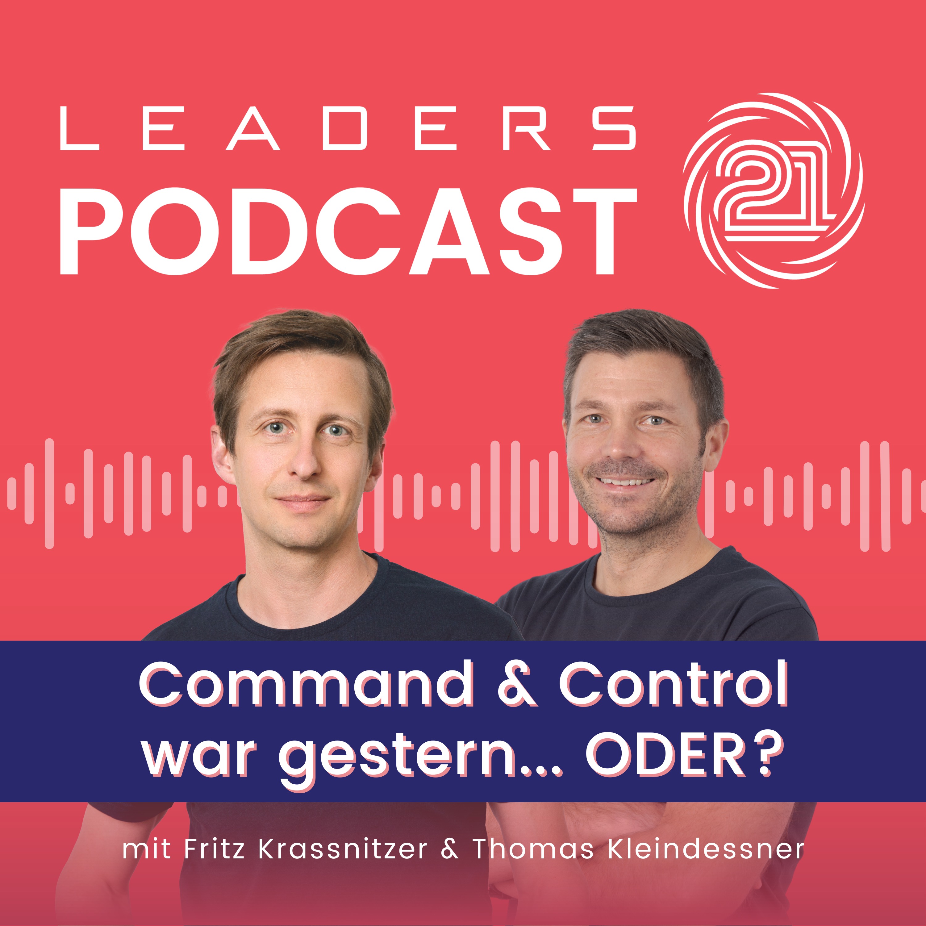 Leaders21 Podcast