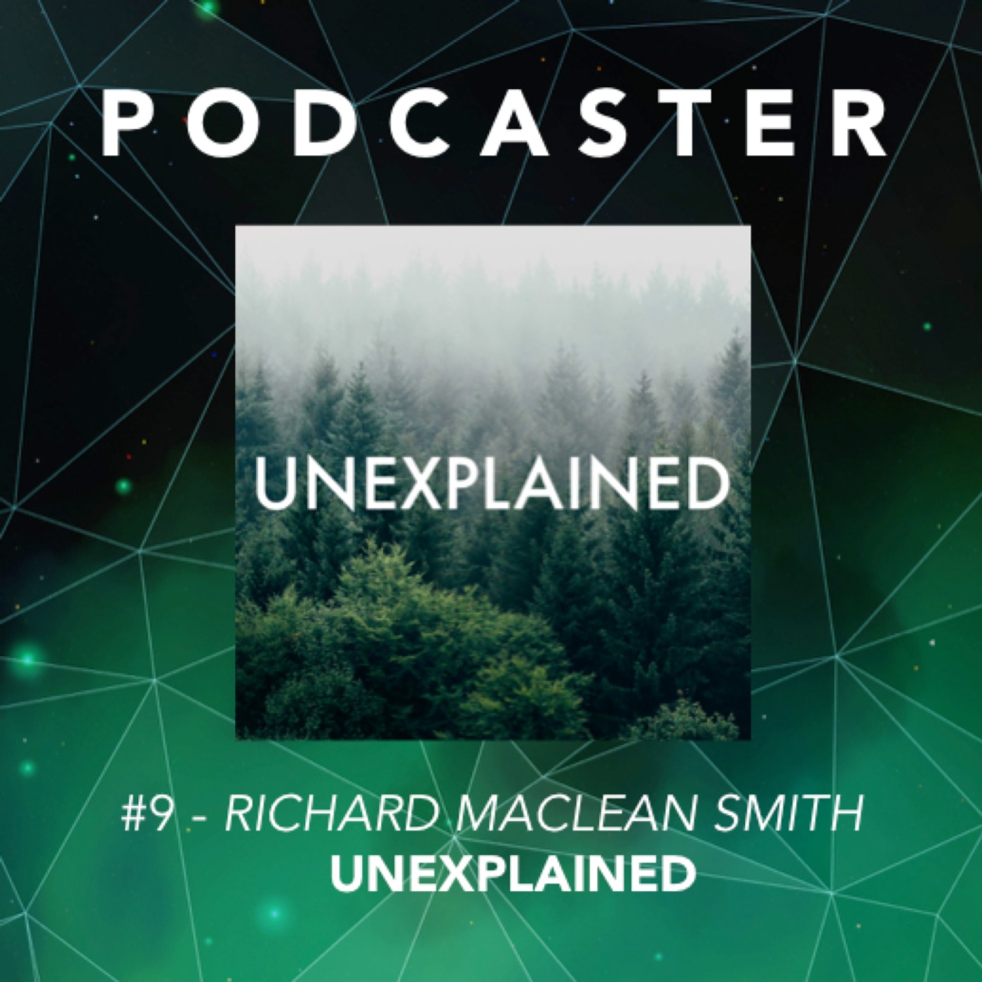 #9 – Richard MacLean Smith / Unexplained