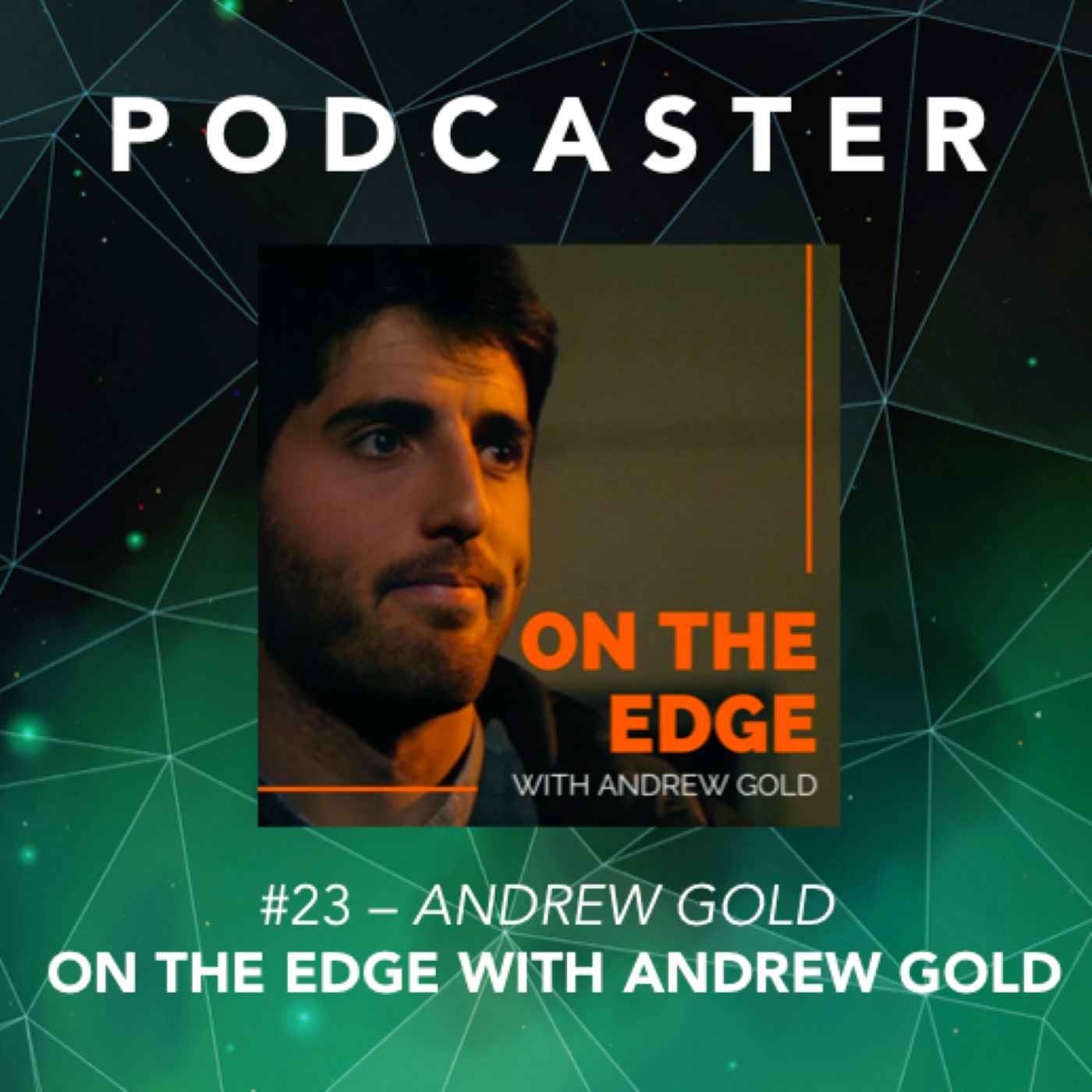 cover art for #23 – Andrew Gold / On the Edge with Andrew Gold