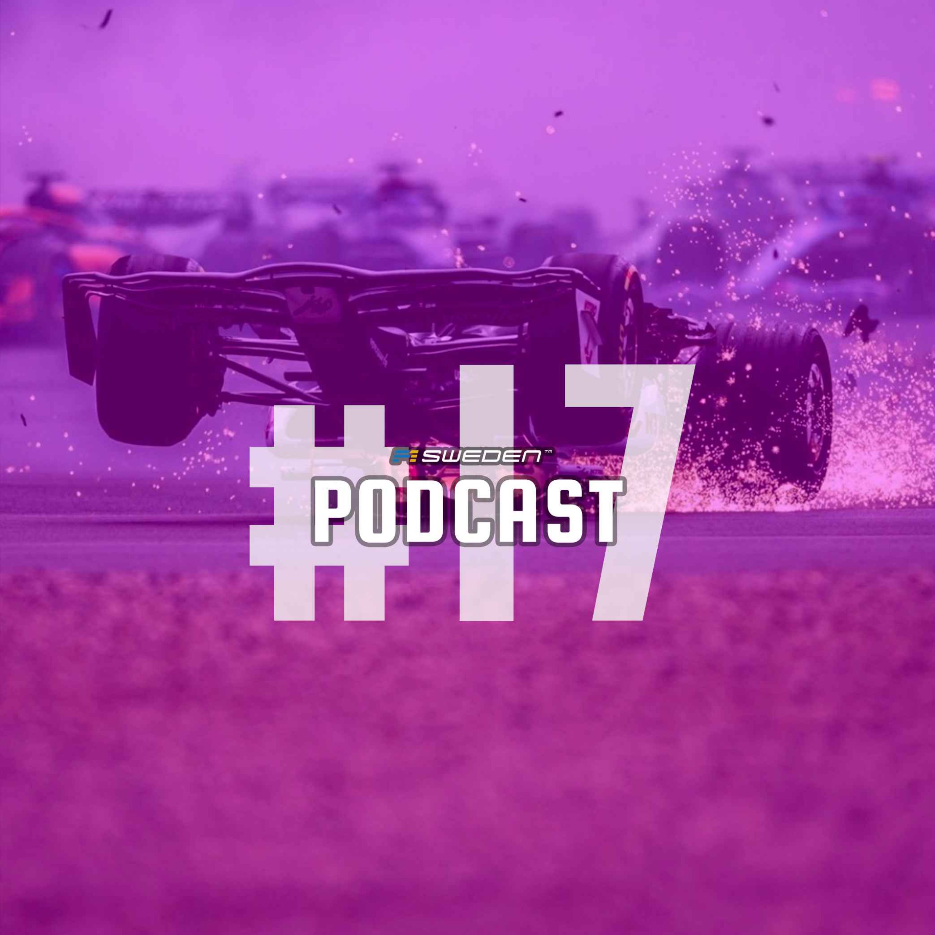 cover art for F1 Sweden LIVE podcast #17