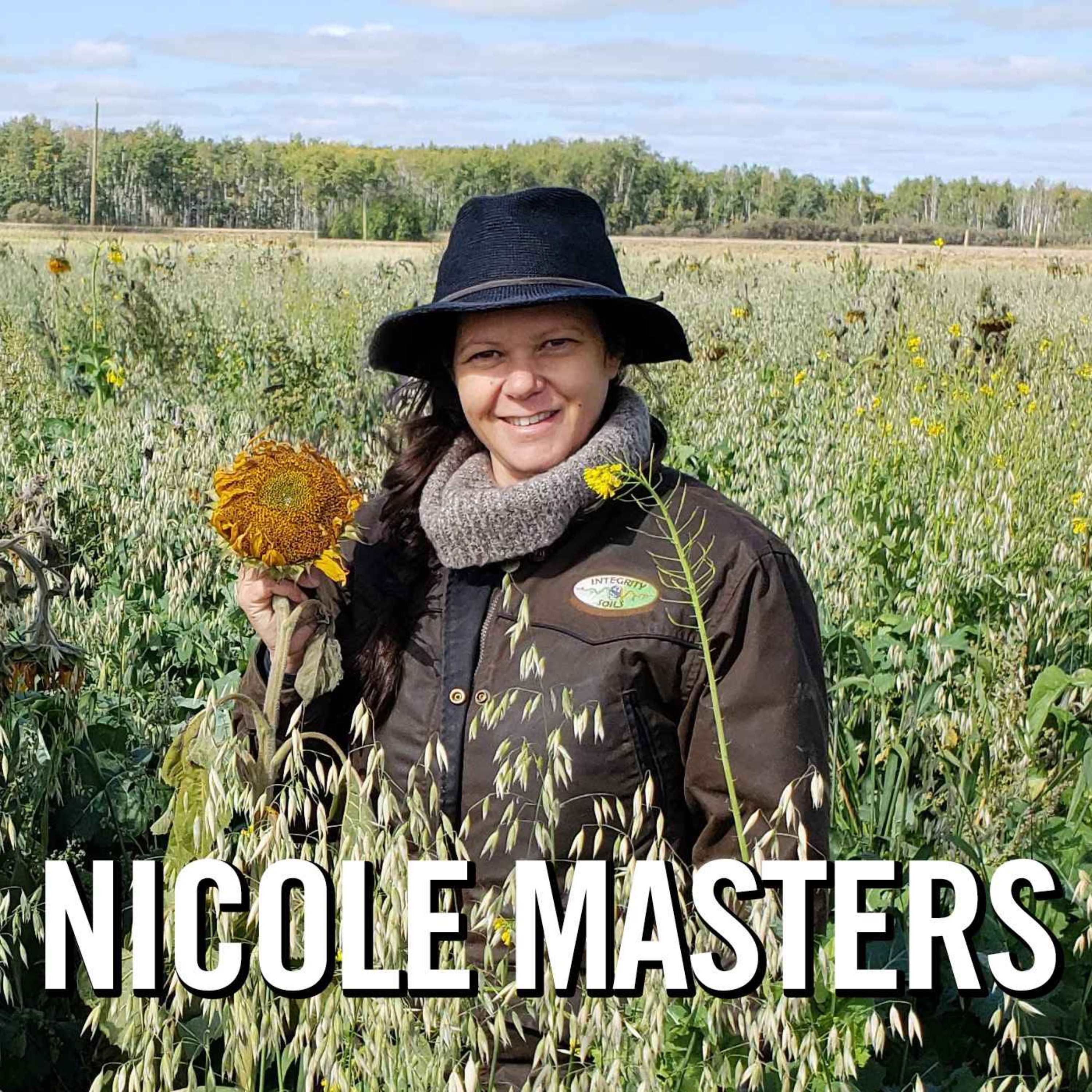 cover art for Soil Health and Sustainability with Agro-Ecologist Nicole Masters