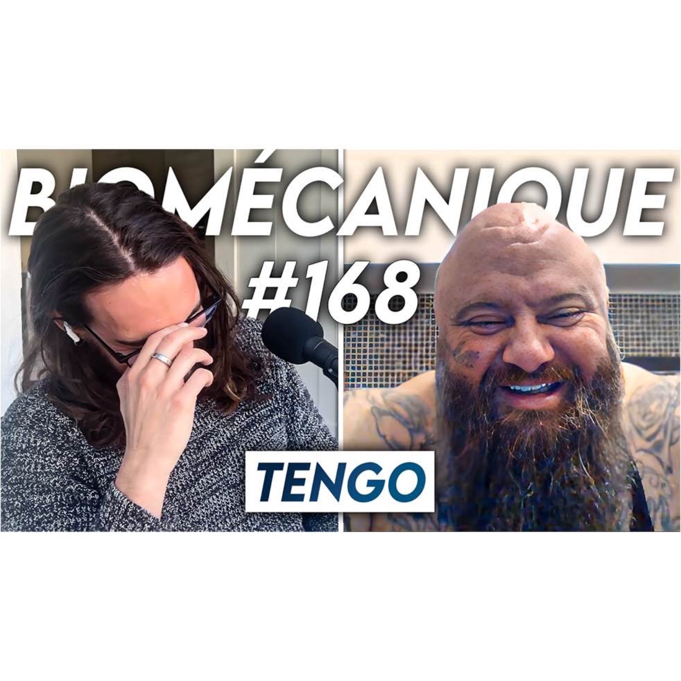 #168 Tengo - Strongman : des hommes à part