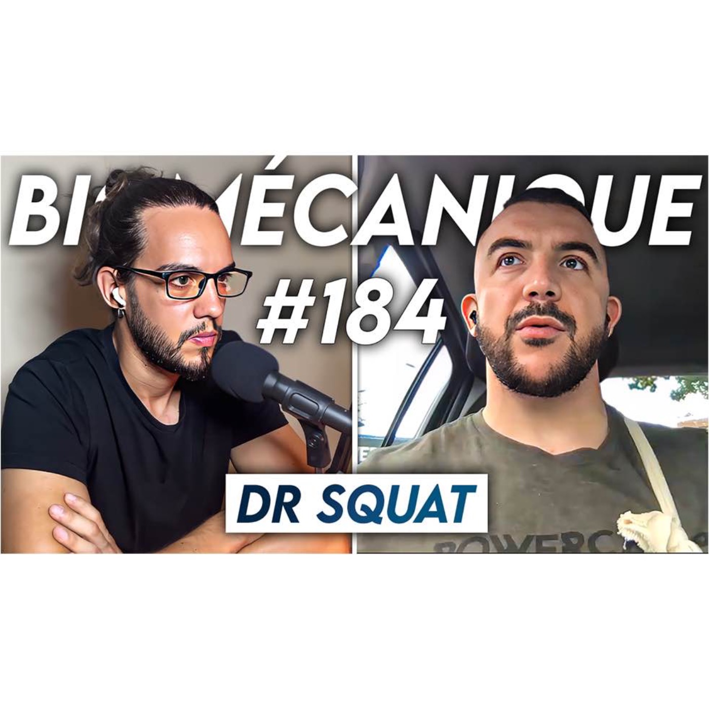 #184 Dr Squat - Les secrets pour devenir un athlète archi-complet