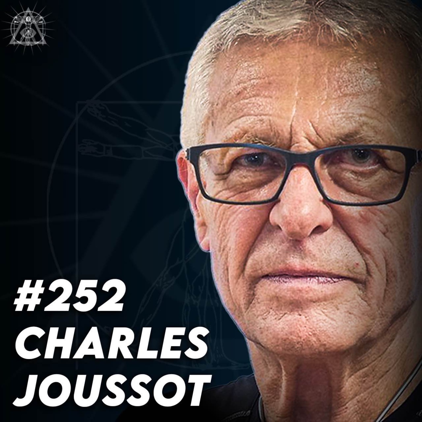 #252 Charles Joussot - La rue, c’est le vice