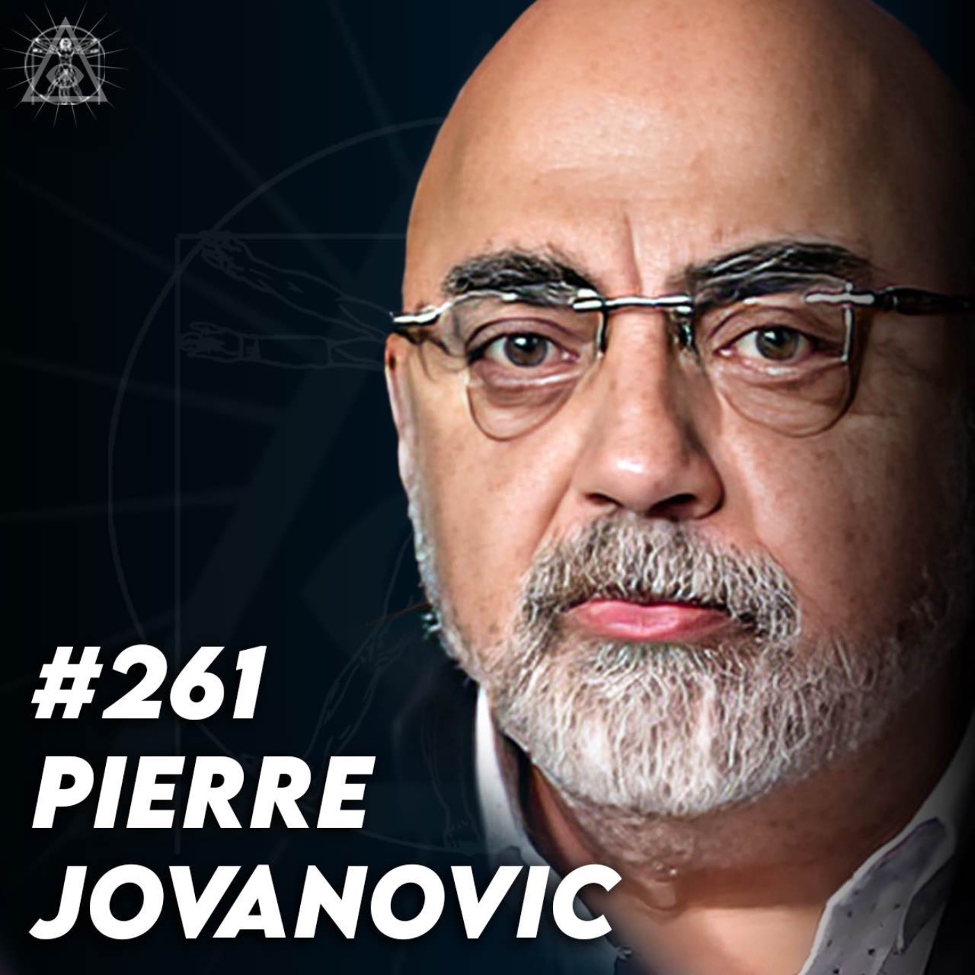 #261 Pierre Jovanovic - Vie après la mort : les dernières découvertes