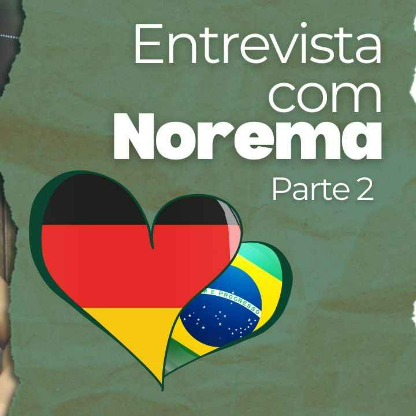 cover art for #306 - Entrevista com Norema | Da Alemanha para o Brasil (Parte 2)