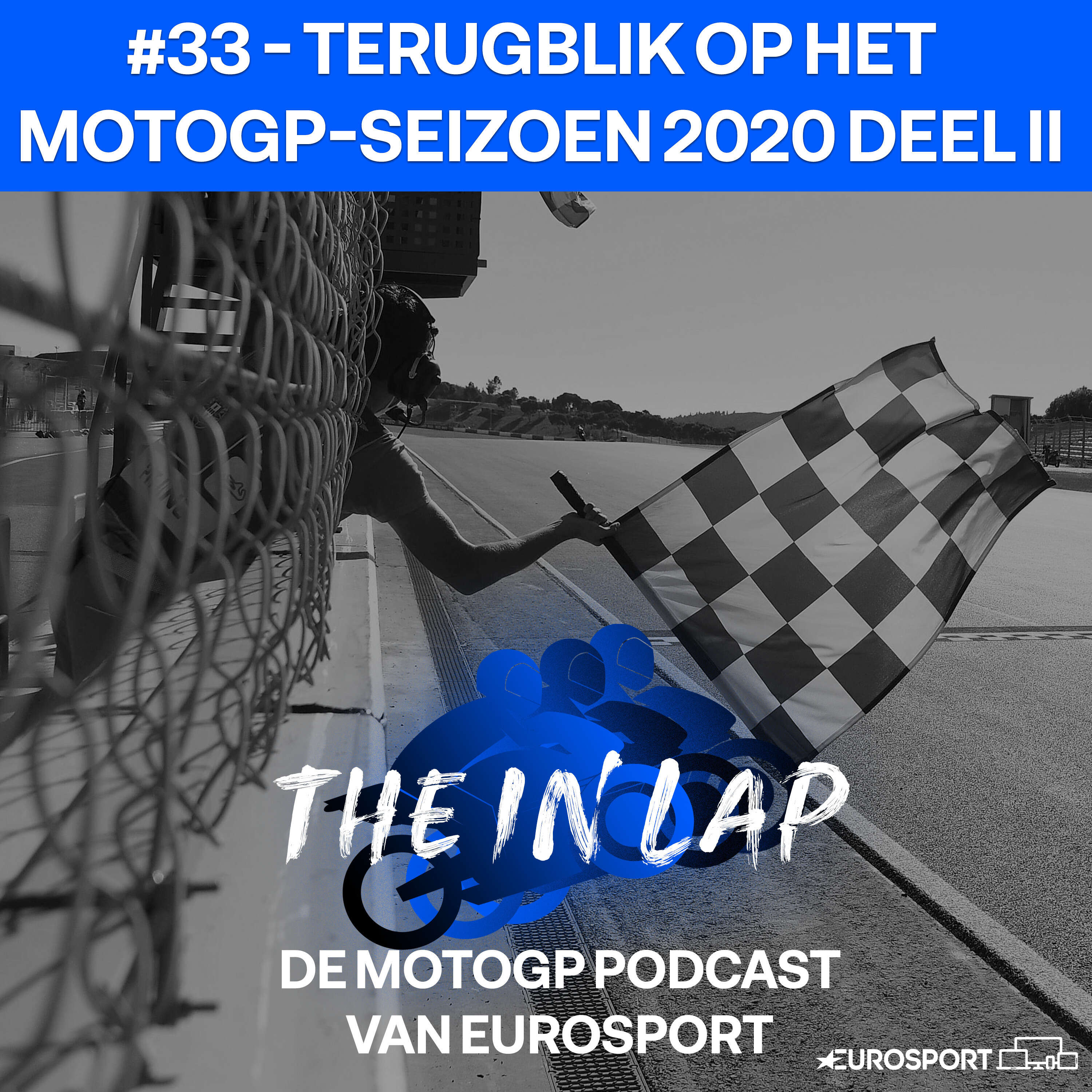 The In Lap S01E33 | Terugblik op het MotoGP-seizoen 2020 Deel II