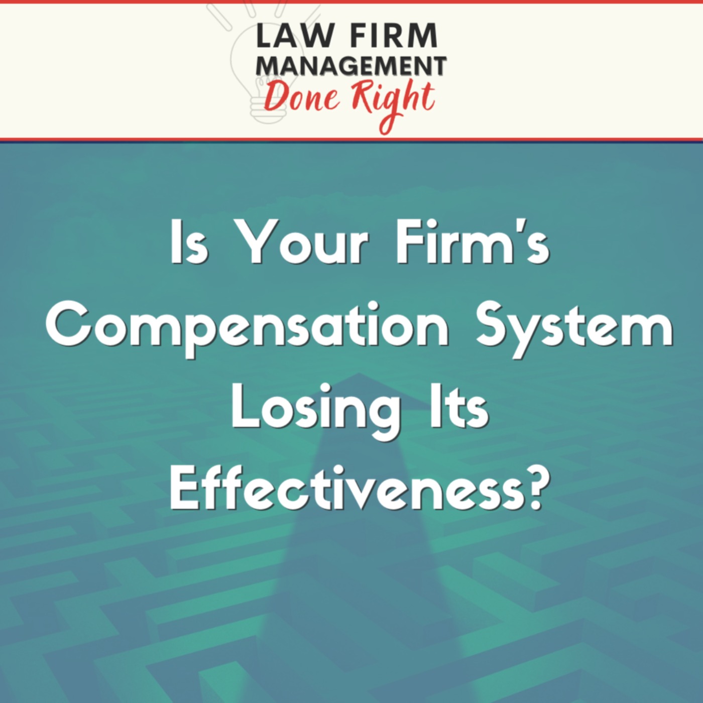 cover art for Is Your Firm's Compensation System Losing Its Effectiveness?