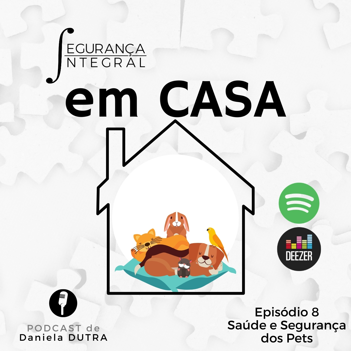 cover art for Episódio 8 - Saúde e Segurança dos pets