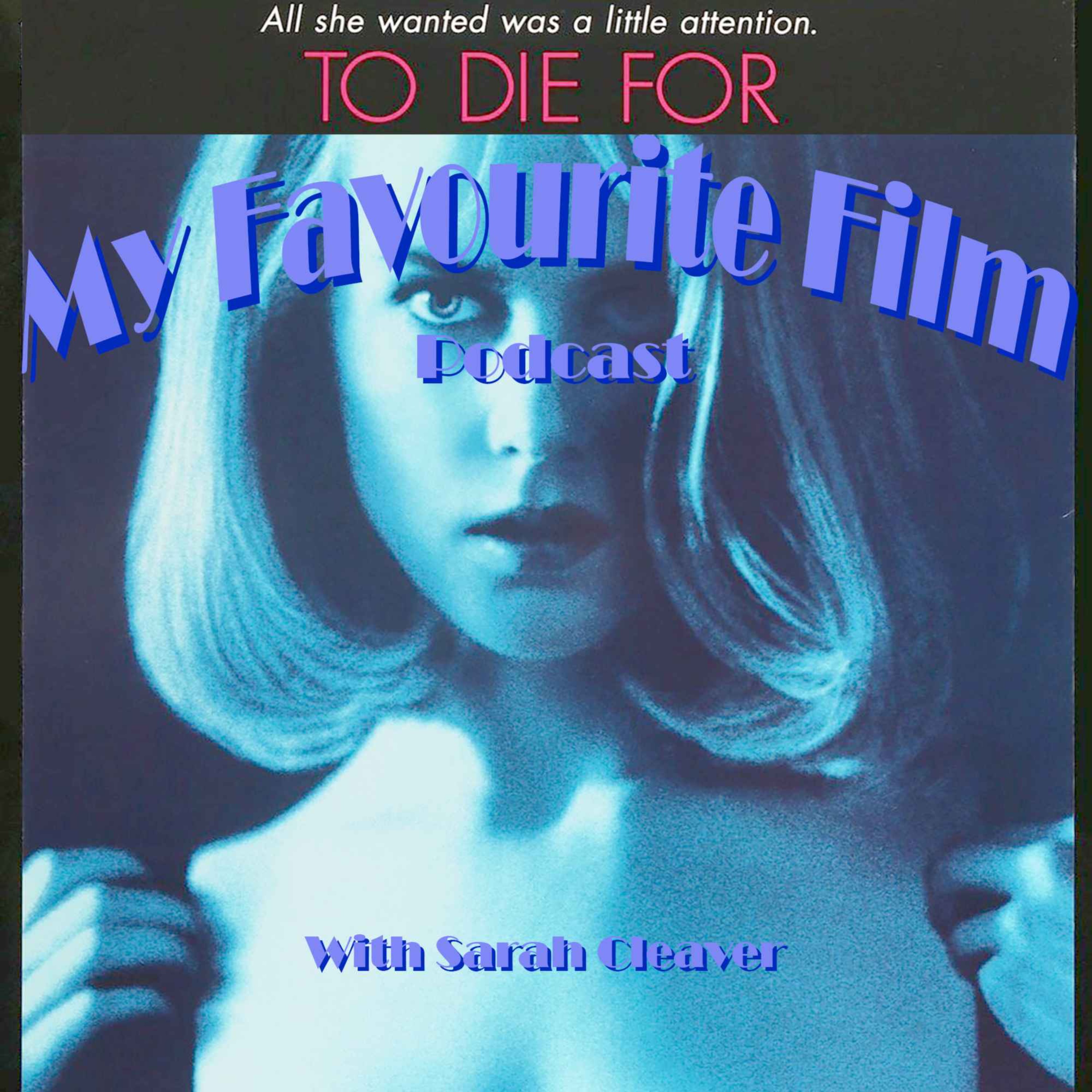 My Favourite Film Podcast