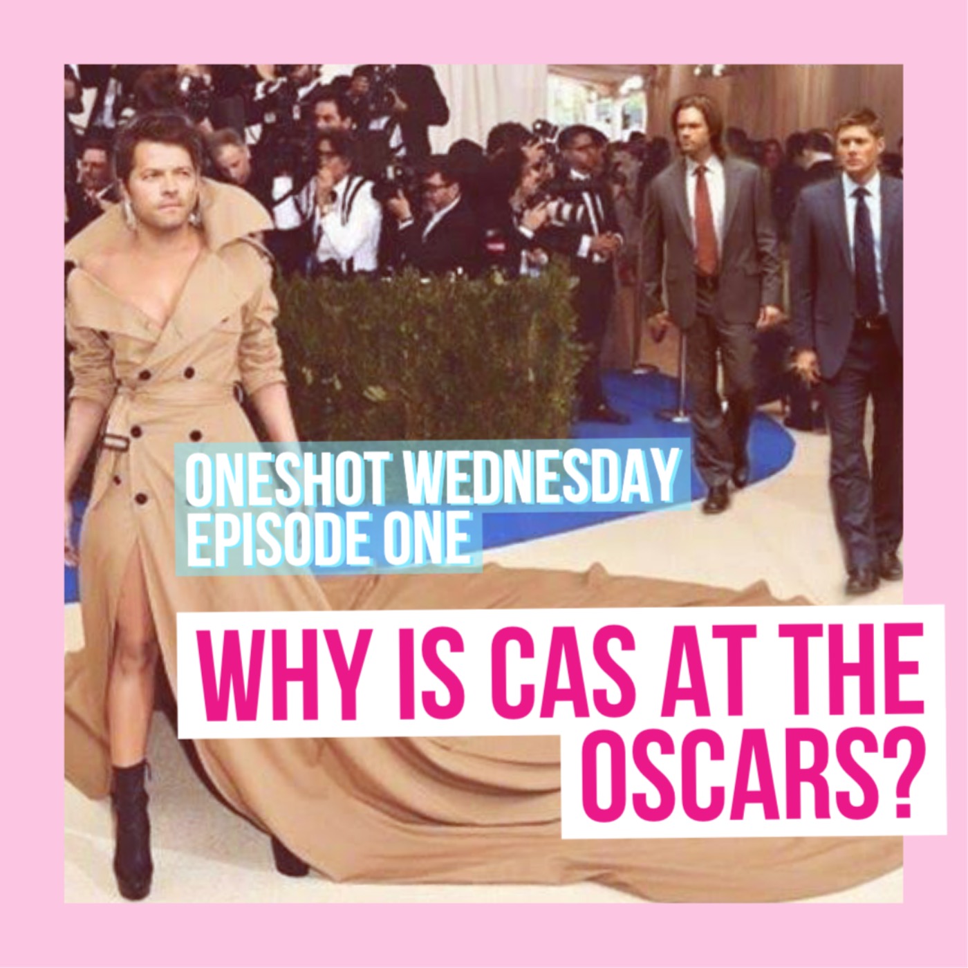cover art for OW: Why Is Cas At The Oscars 