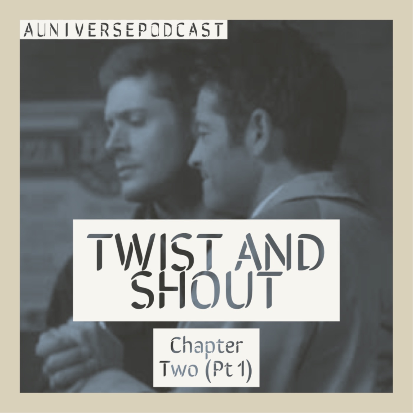 cover art for MM: Twist and Shout Chapter Two (pt 1)
