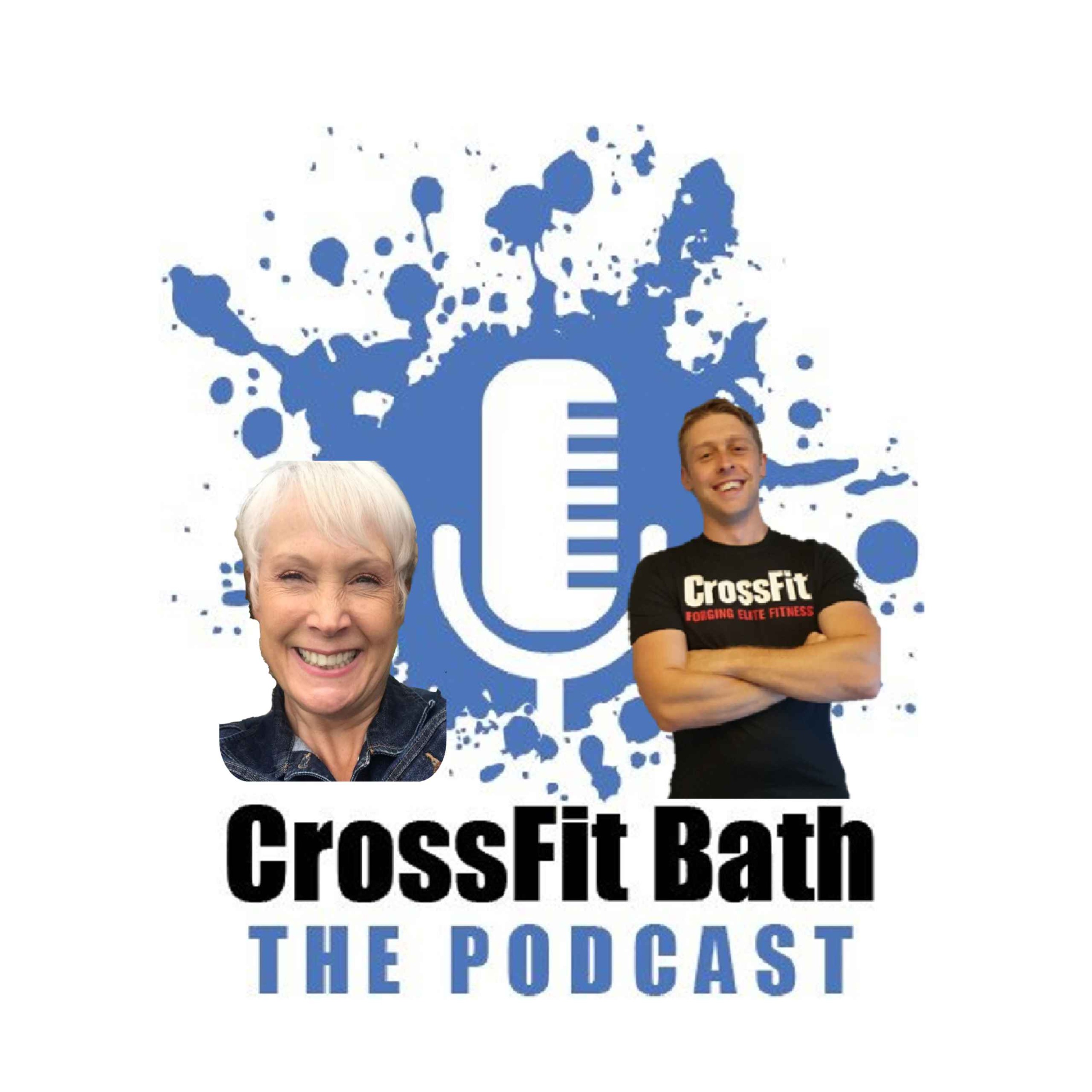 The CrossFit Bath Podcast