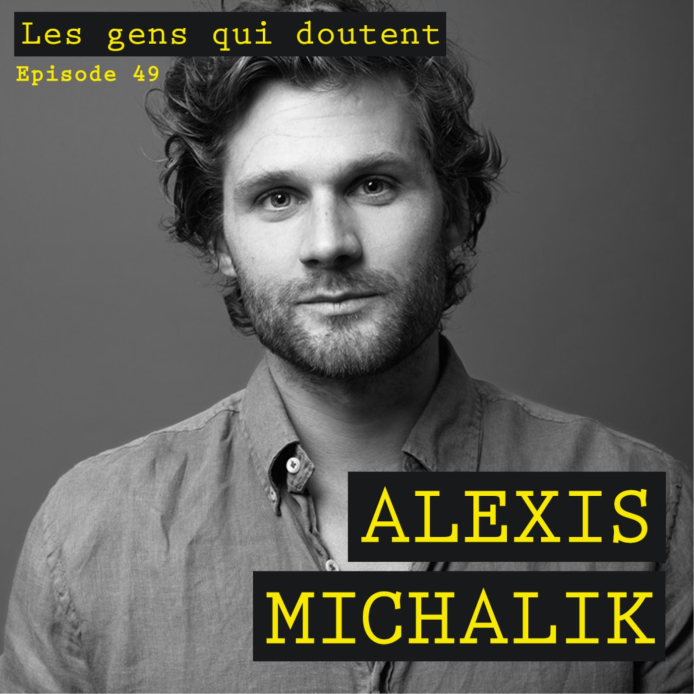 Les Gens Qui Doutent