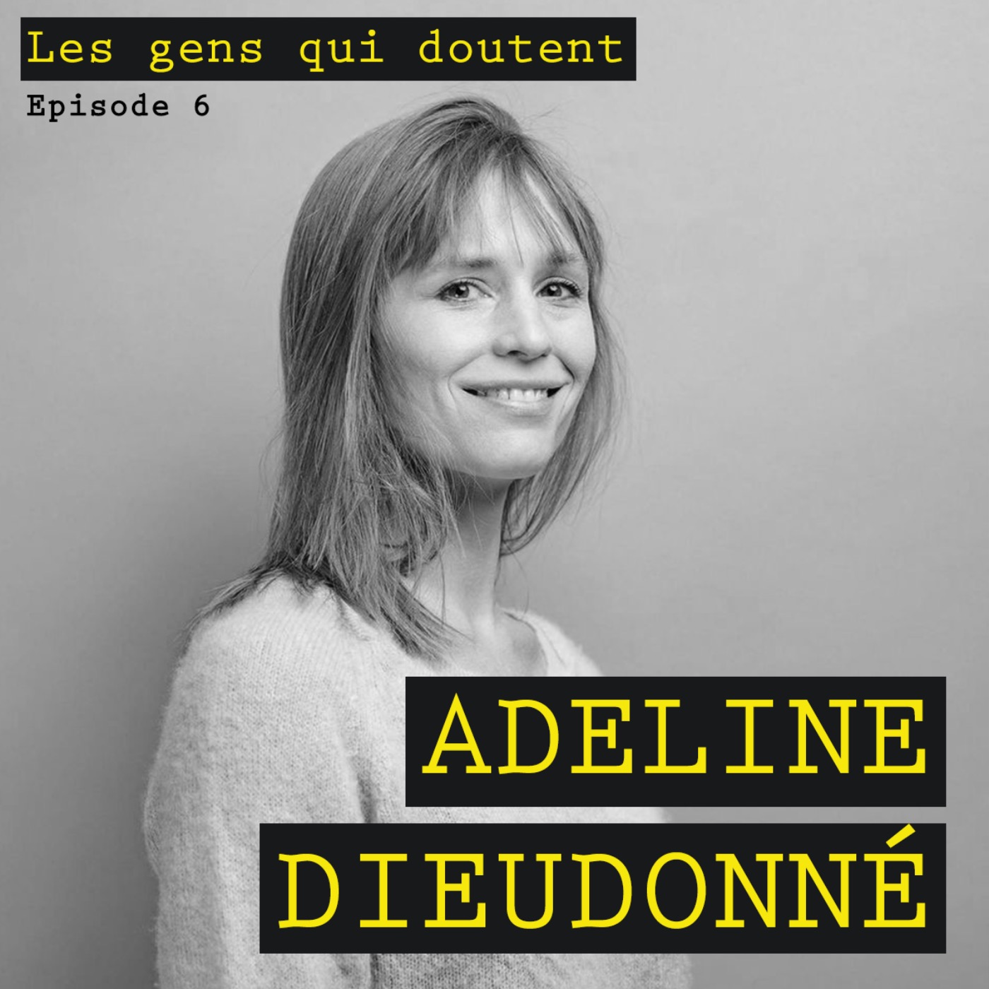 Les Gens Qui Doutent