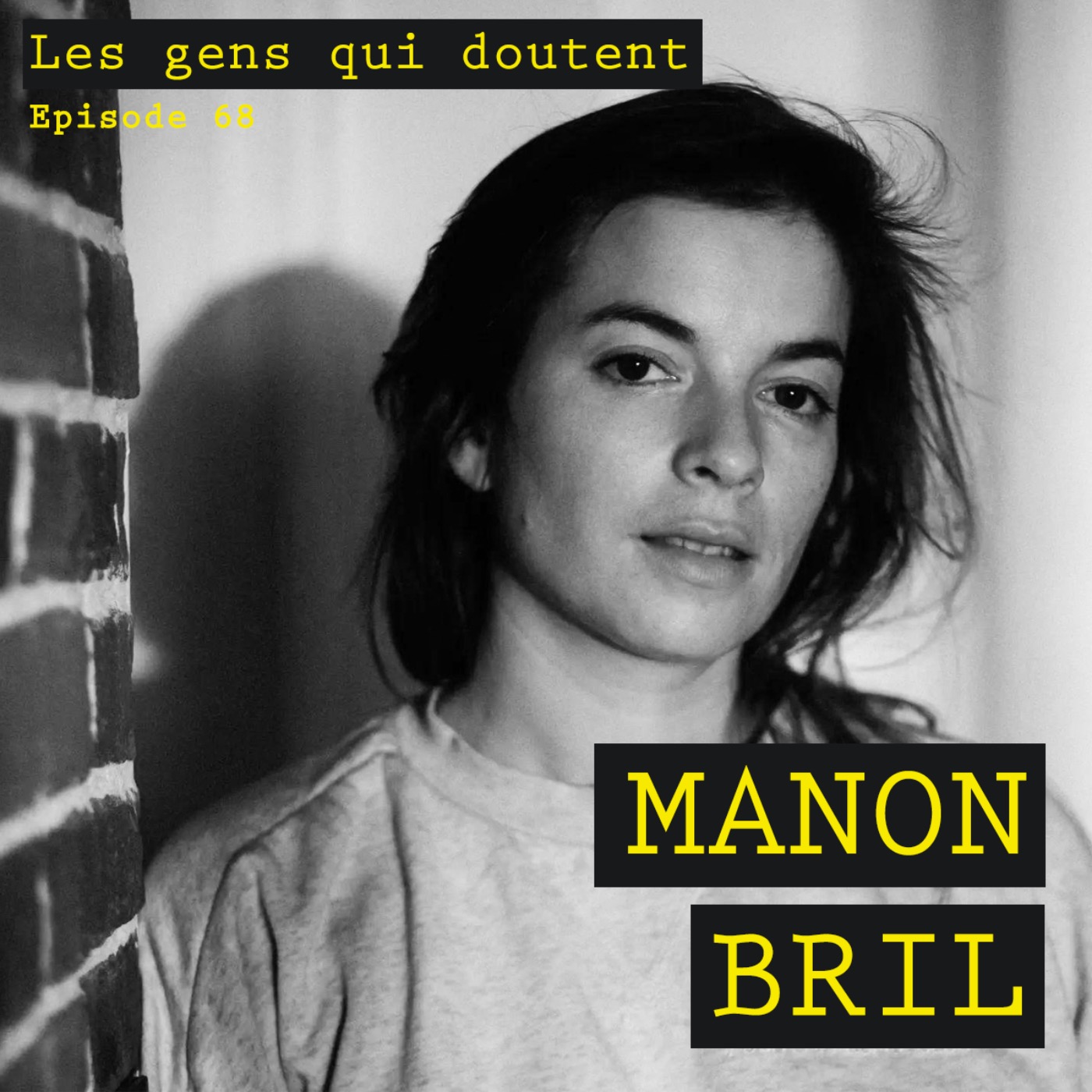 Manon Bril : « Je Pensais Que J’avais Tout Le Temps Peur, Mais En Fait ...