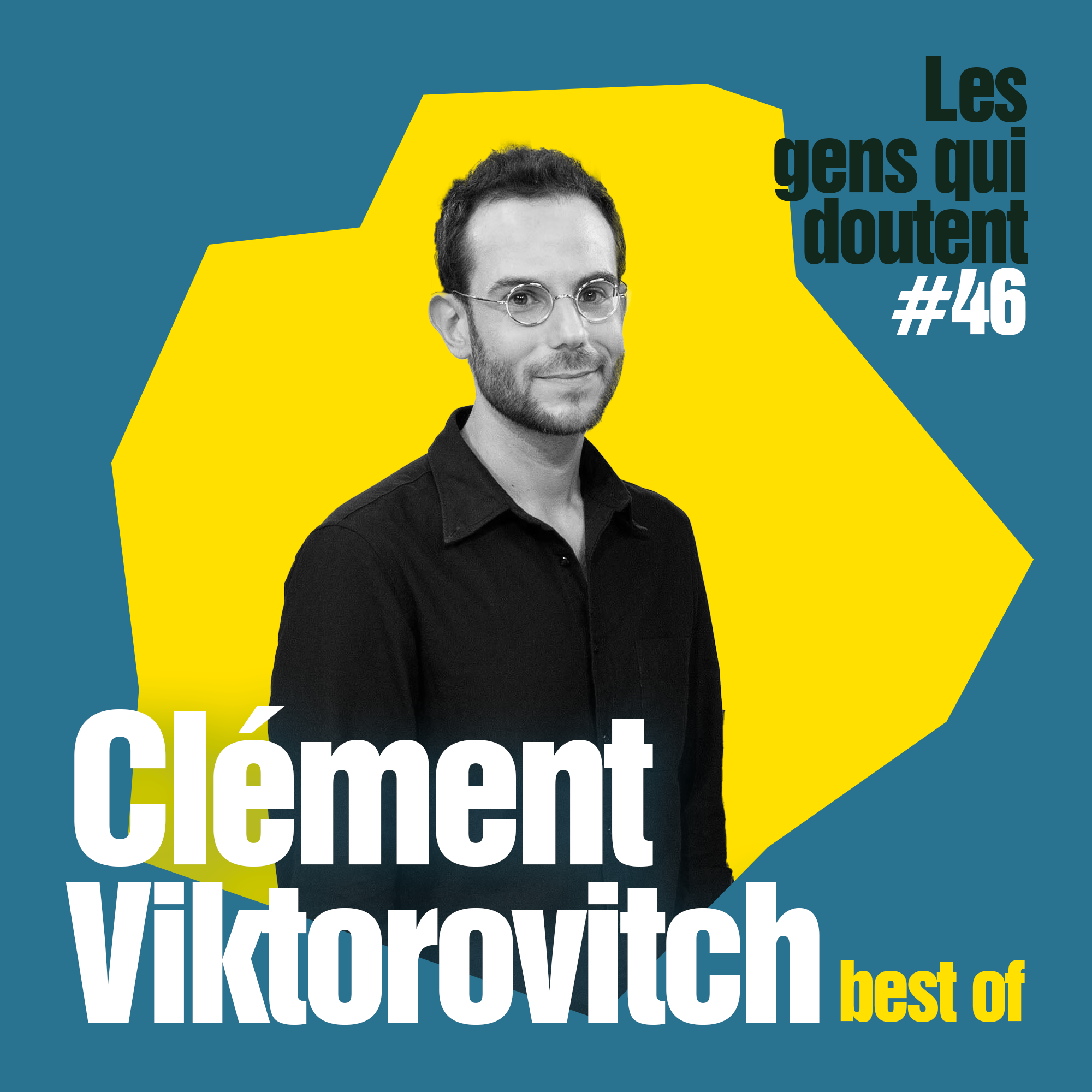 Clément Viktorovitch | Best of (#46)